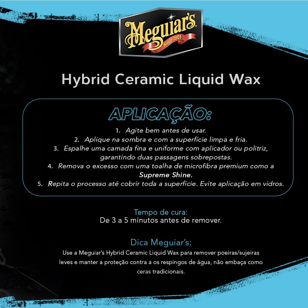 MEGUIARS CERA LÍQUIDA HYBRID CERAMIC WAX 473ML - 500 Pro Produtos