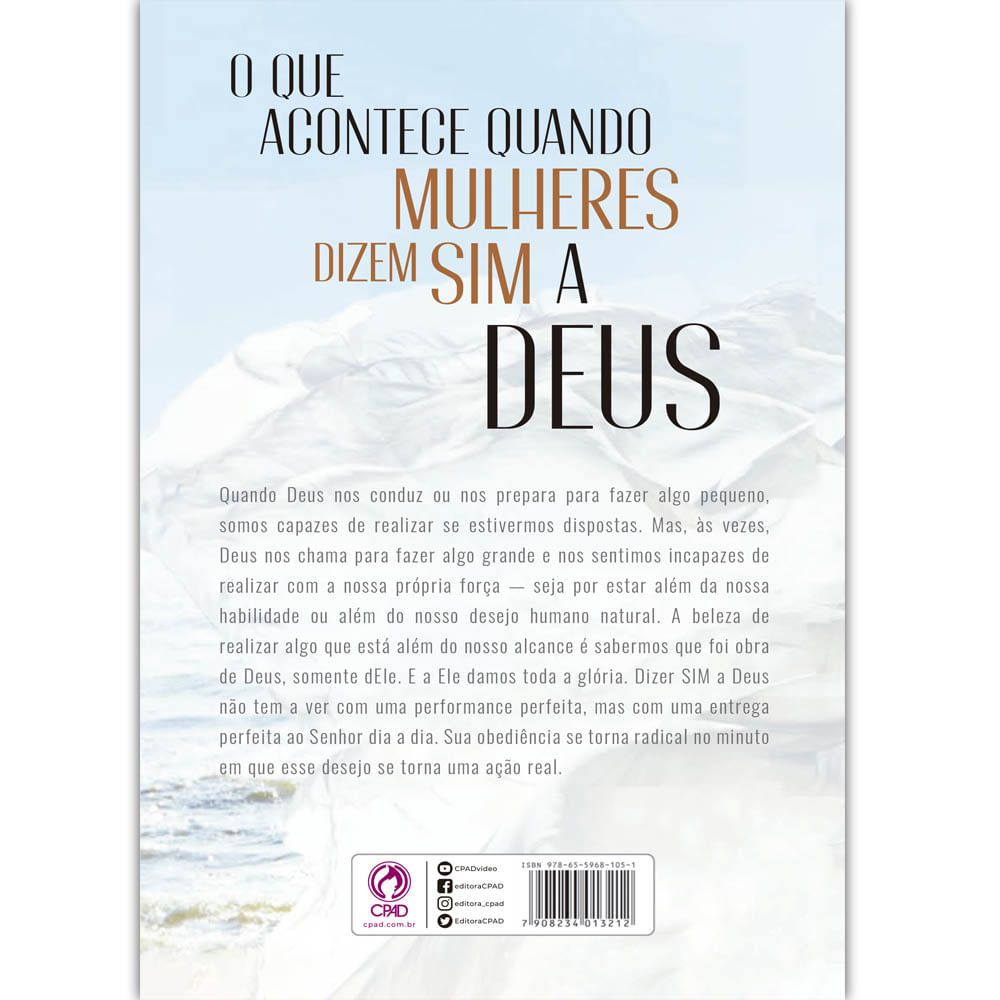 Livro O Que Acontece Quando Mulheres Dizem Sim A Deus Lysa Terkeurst Cpad Gospel Commerce