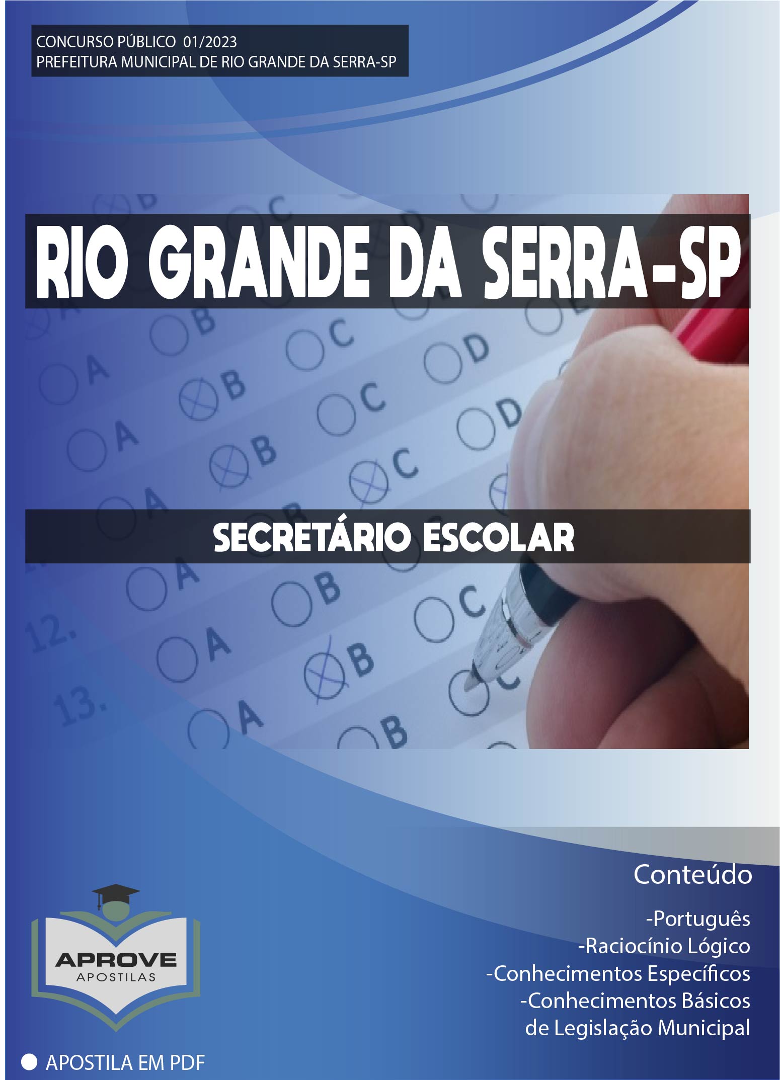 Apostila Prefeotira Rio Claro Rj - Secretária(O) Escolar