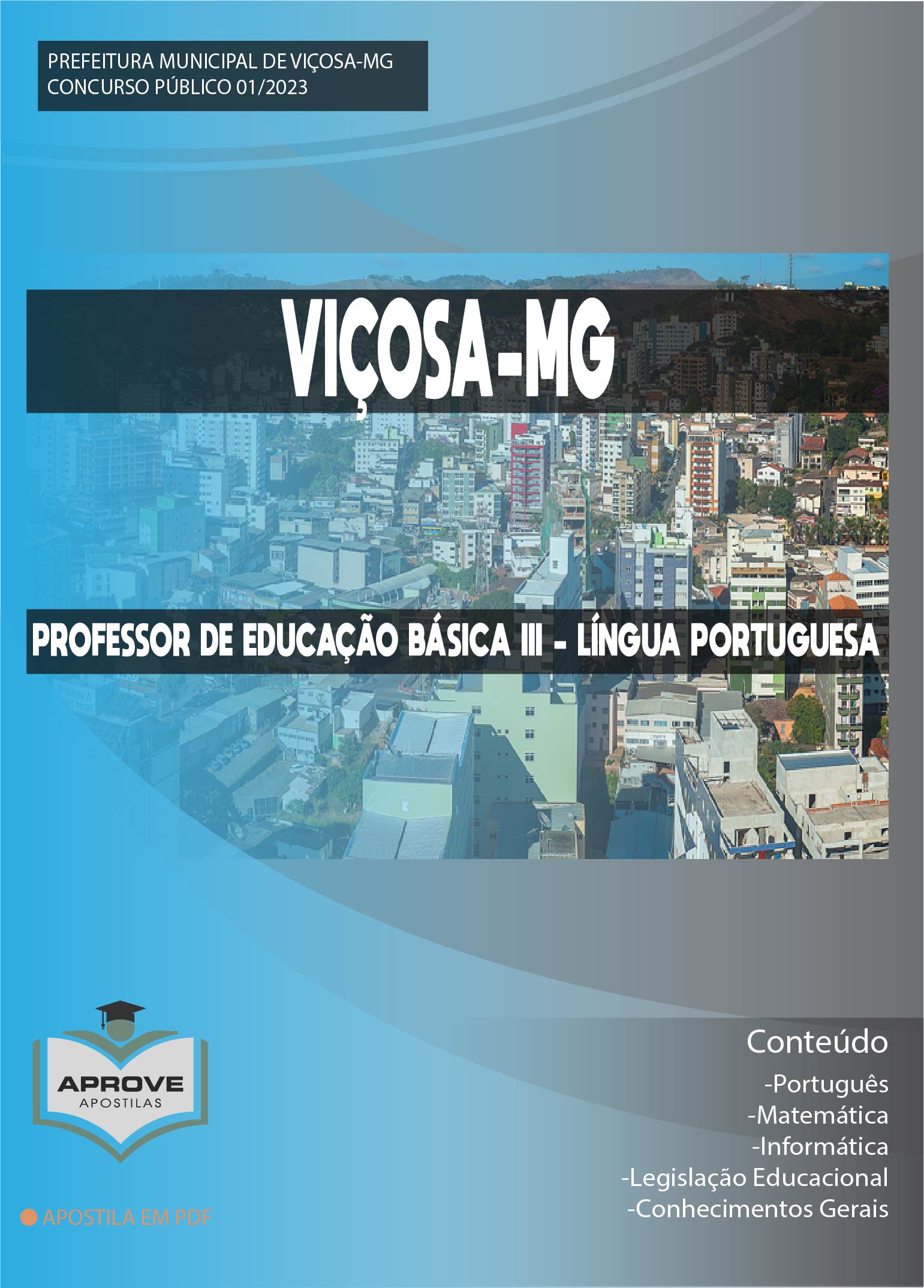 APOSTILA VIÇOSA - PROFESSOR DE EDUCAÇÃO BÁSICA III - LÍNGUA PORTUGUESA ...