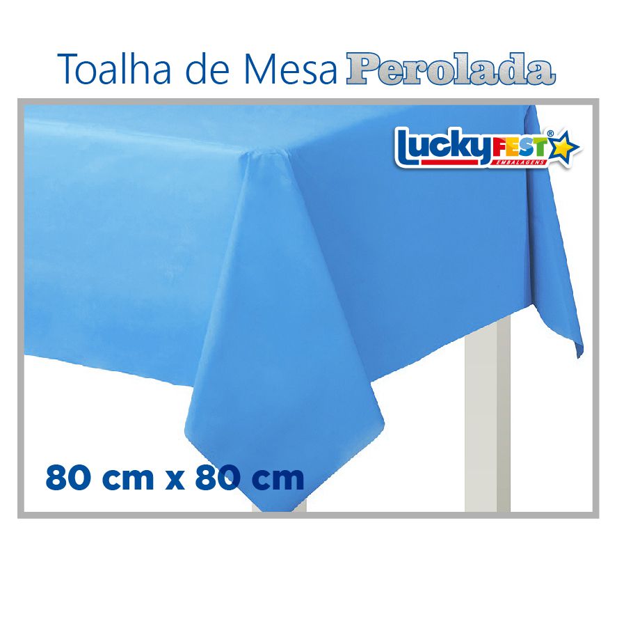 Toalha de Mesa Perolada Lisa Azul Claro - 10 unidades - 80cm x 80cm​​ -  Saco de Presente, Saco Transparente, Saco Adesivado, Embalagem Trufas,  Tapetinhos para Doces, Toalha mesa plástico, Descartáveis