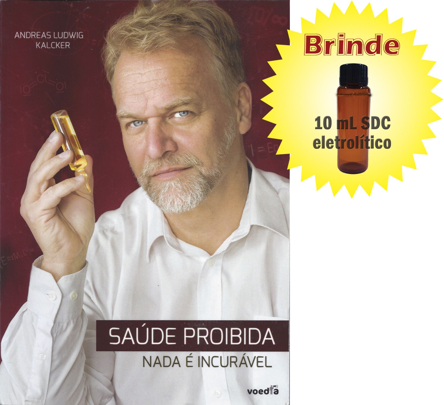 Livro "Saúde Proibida" - Andreas Kalcker (versão impressa) - ClO2 Brasil