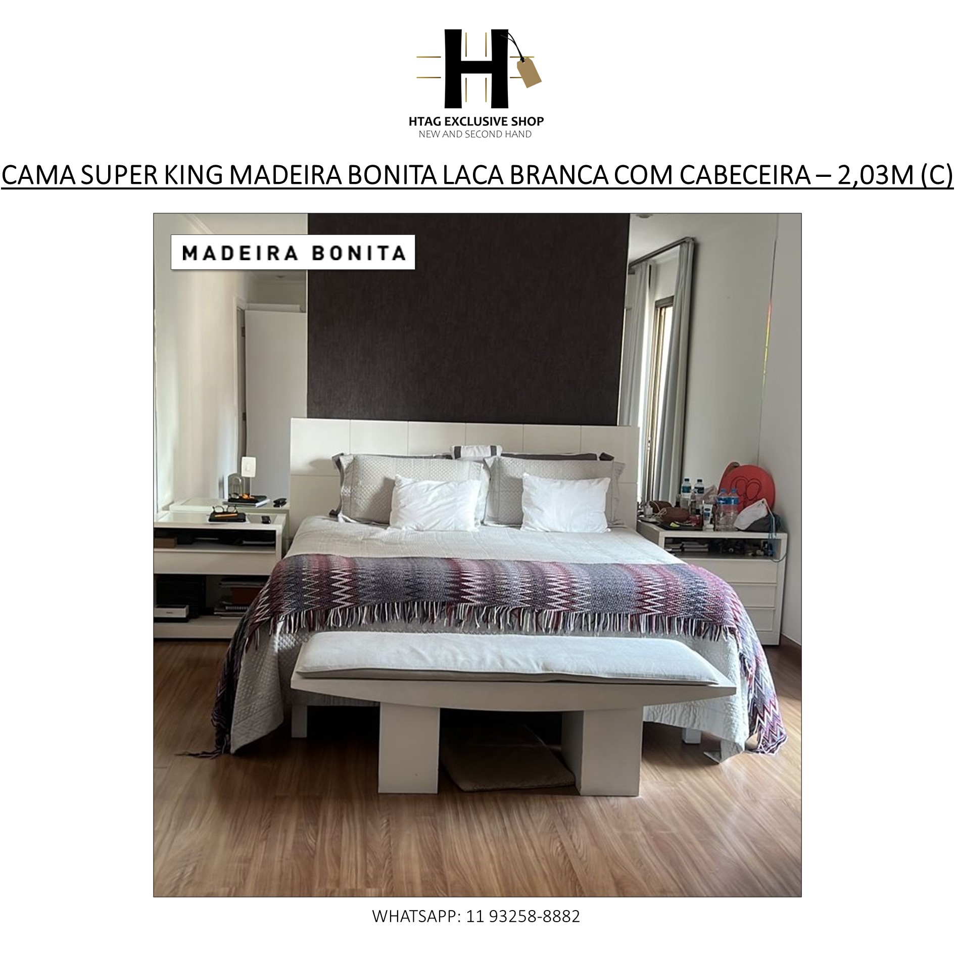 CAMA SUPER KING MADEIRA BONITA GABRIEL MONTEIRO COM CABECEIRA EM LACA -  HTAG EXCLUSIVE SHOP - New & Second Hand