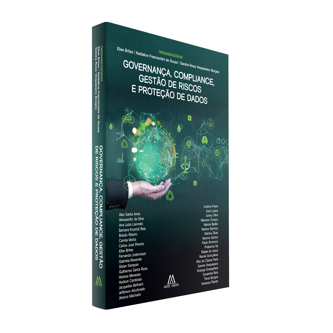 Governança, Compliance, Gestão de Riscos e Proteção de Dados - Editora ...