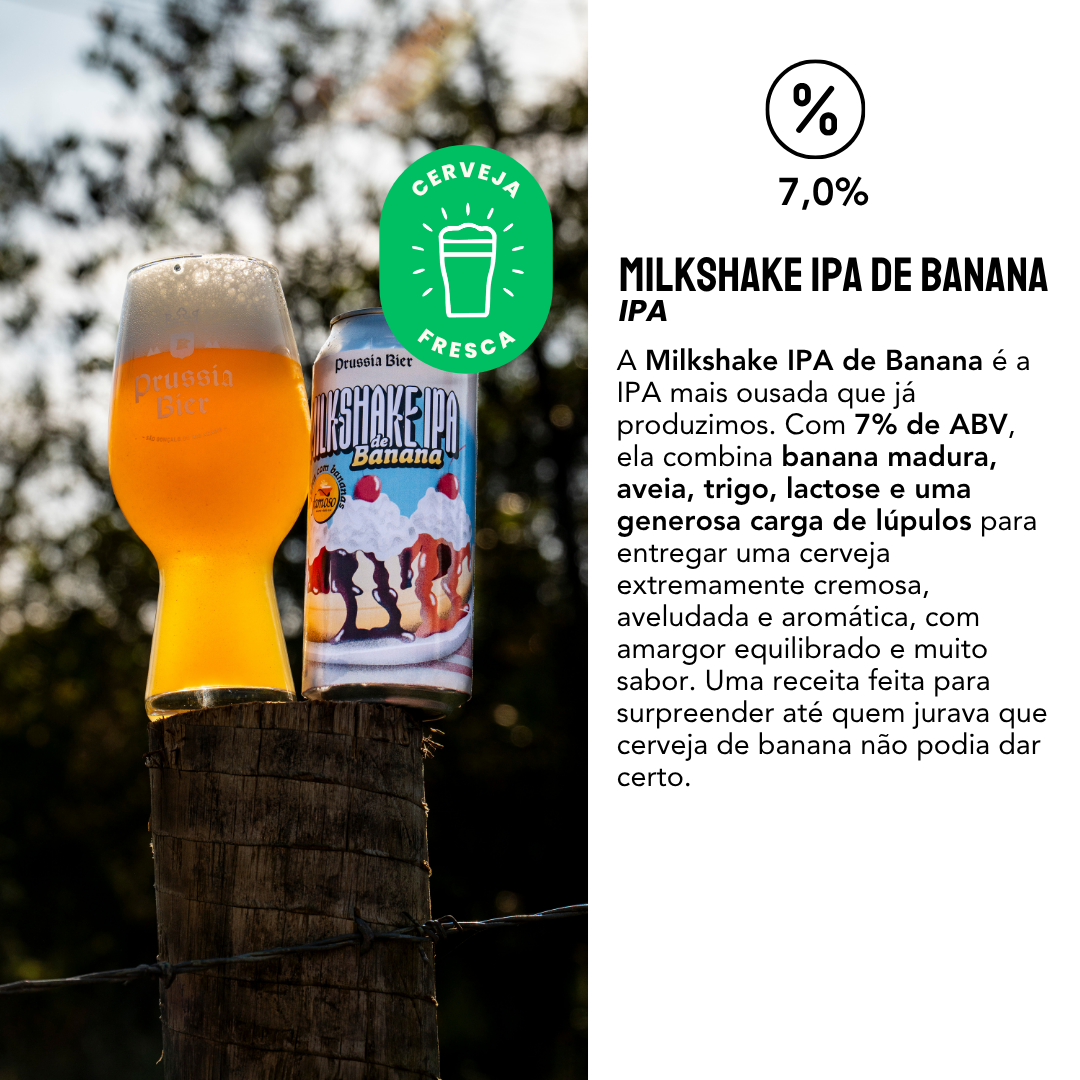 Lançamento: Milkshake IPA de Banana | Prussia Bier - Prussia Bier