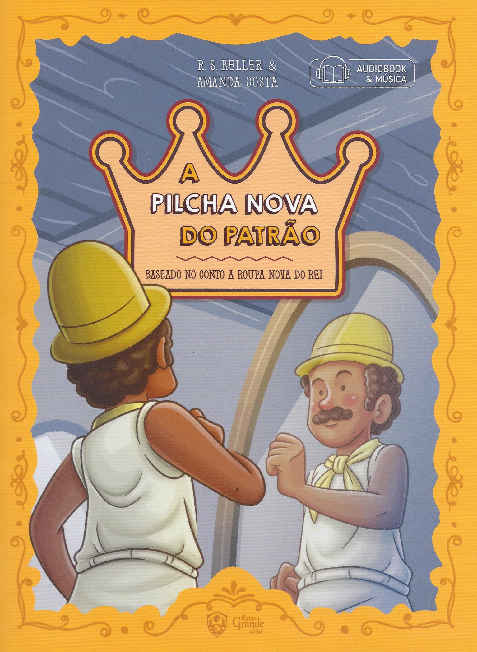 COMBO COM 4 LIVROS: A PATRONA DA GEADA, O PEÃO SAPO, AS 12 PRENDAS  FANDANGUEIRAS E OS MÚSICOS DE BAGÉ ERA UMA VEZ EDITORA GAUCHA