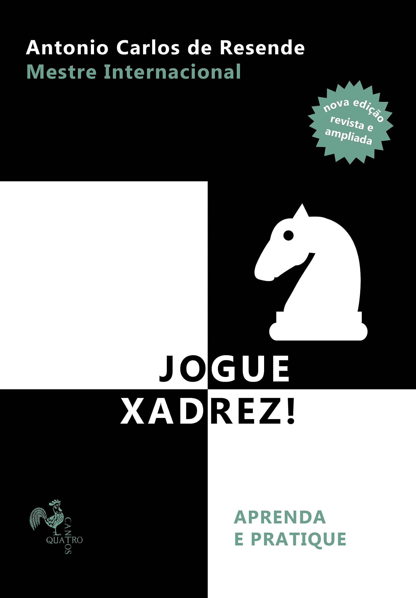 Aprenda xadrez de forma simples e prática de uma vez por todas