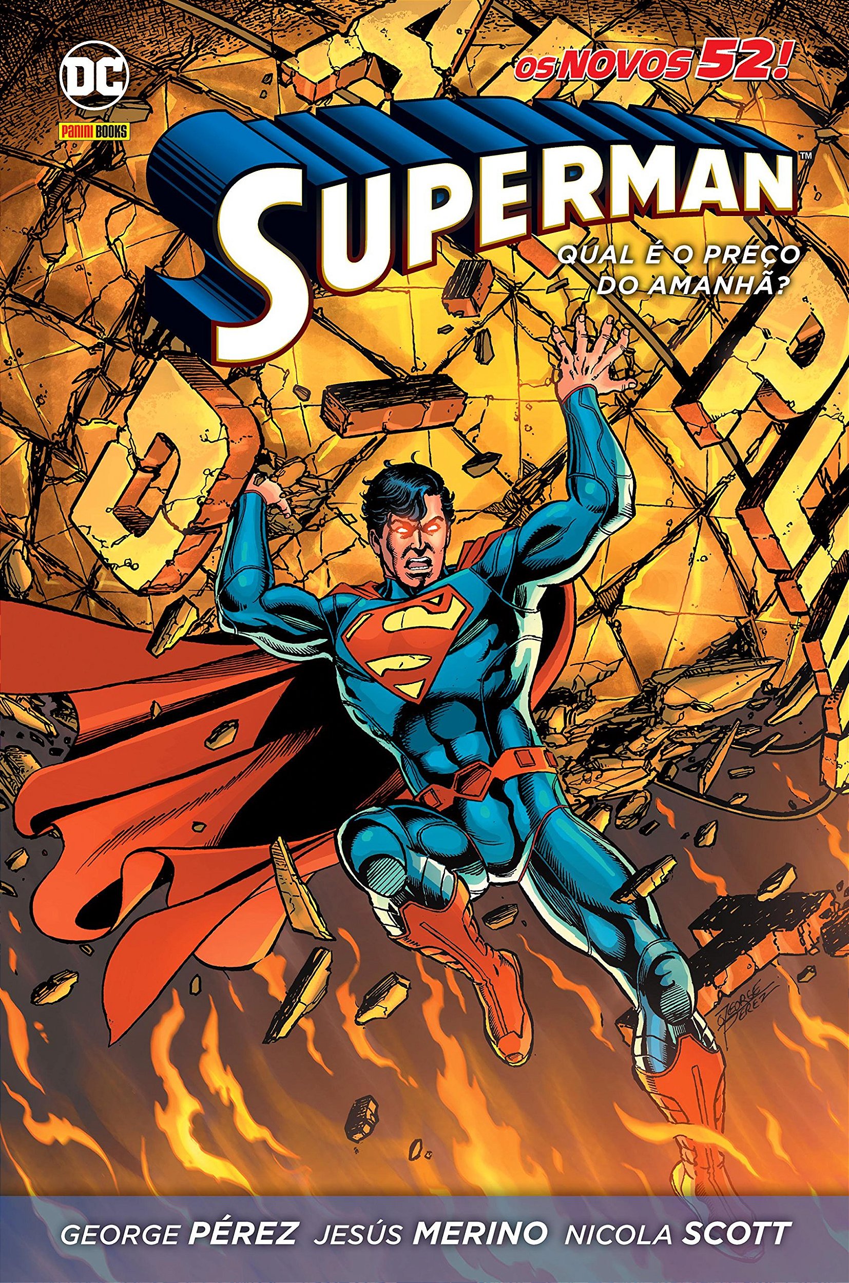 HQ Super Man O que Aconteceu ao Homem de Aço ? (Capa Dura)