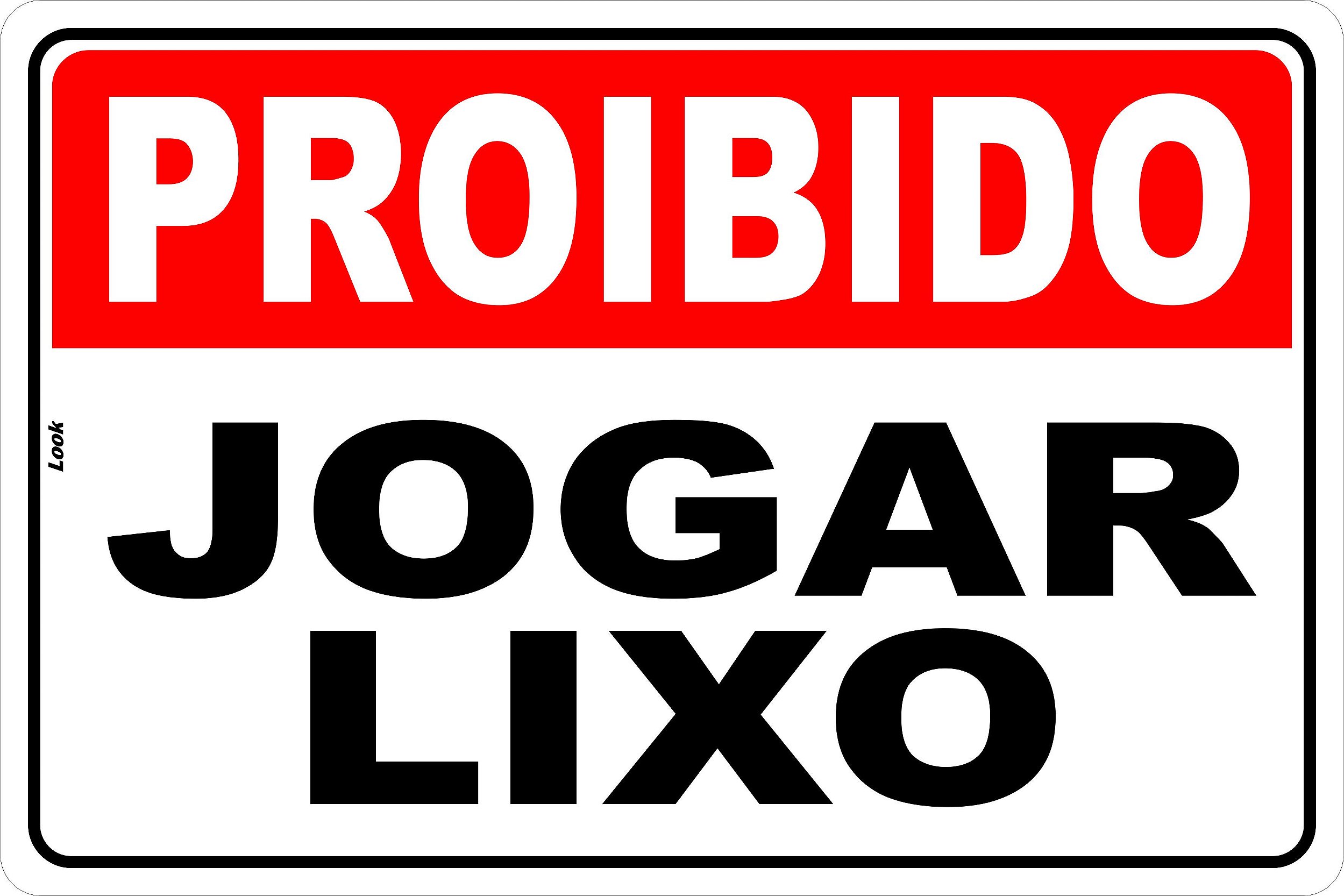 Placa Não Jogue Lixo Neste Local Por Favor Proibido 30x40cm