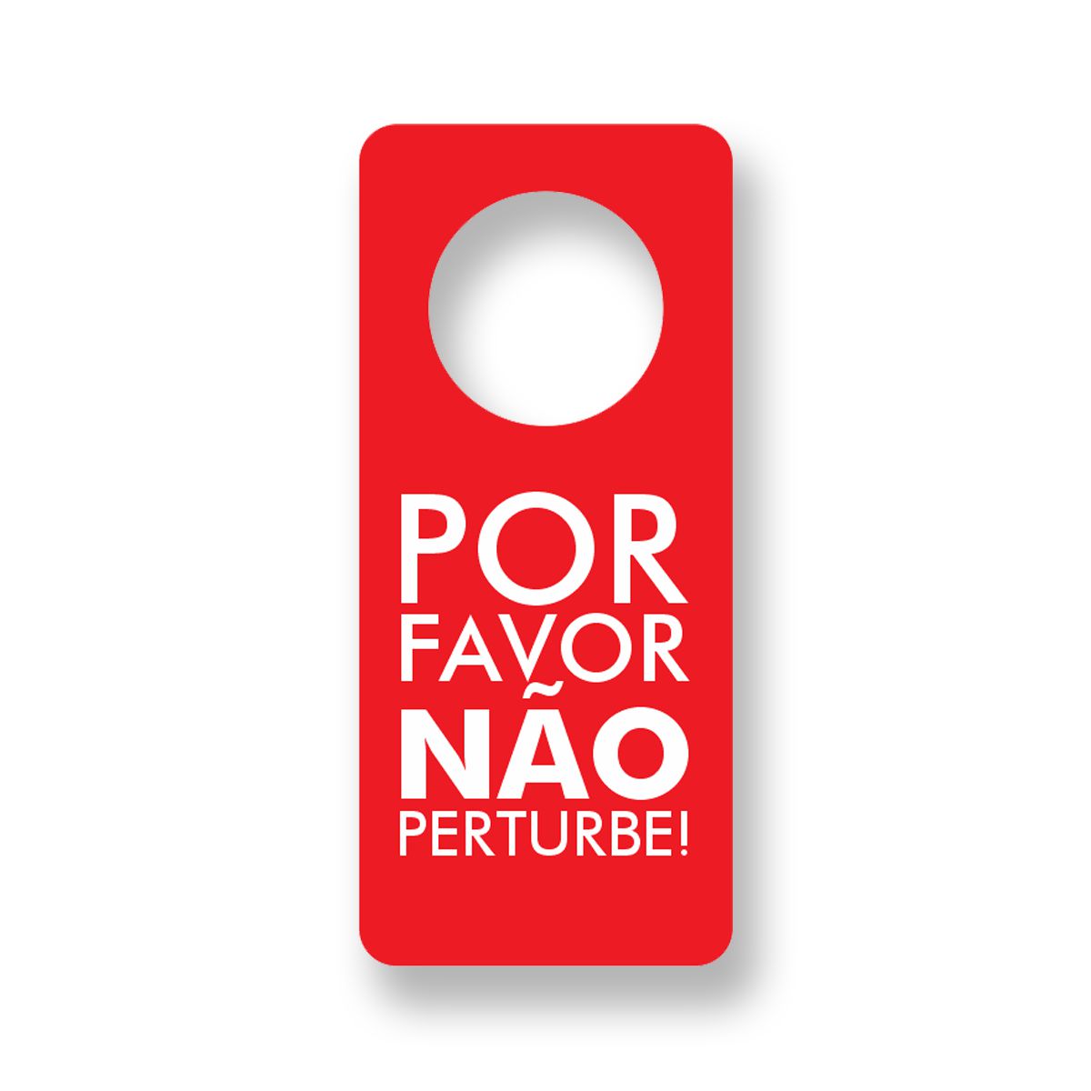 Placa - Aviso - Não Perturbe Maçaneta Porta - Iplacas Sinalização