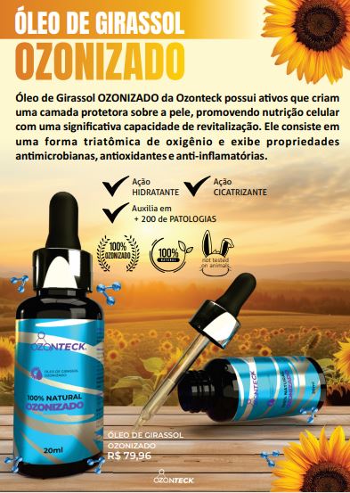 Oleo de Girassol Ozonizado Ozonteck 100% Natural 20 ml - Dadiva Natural