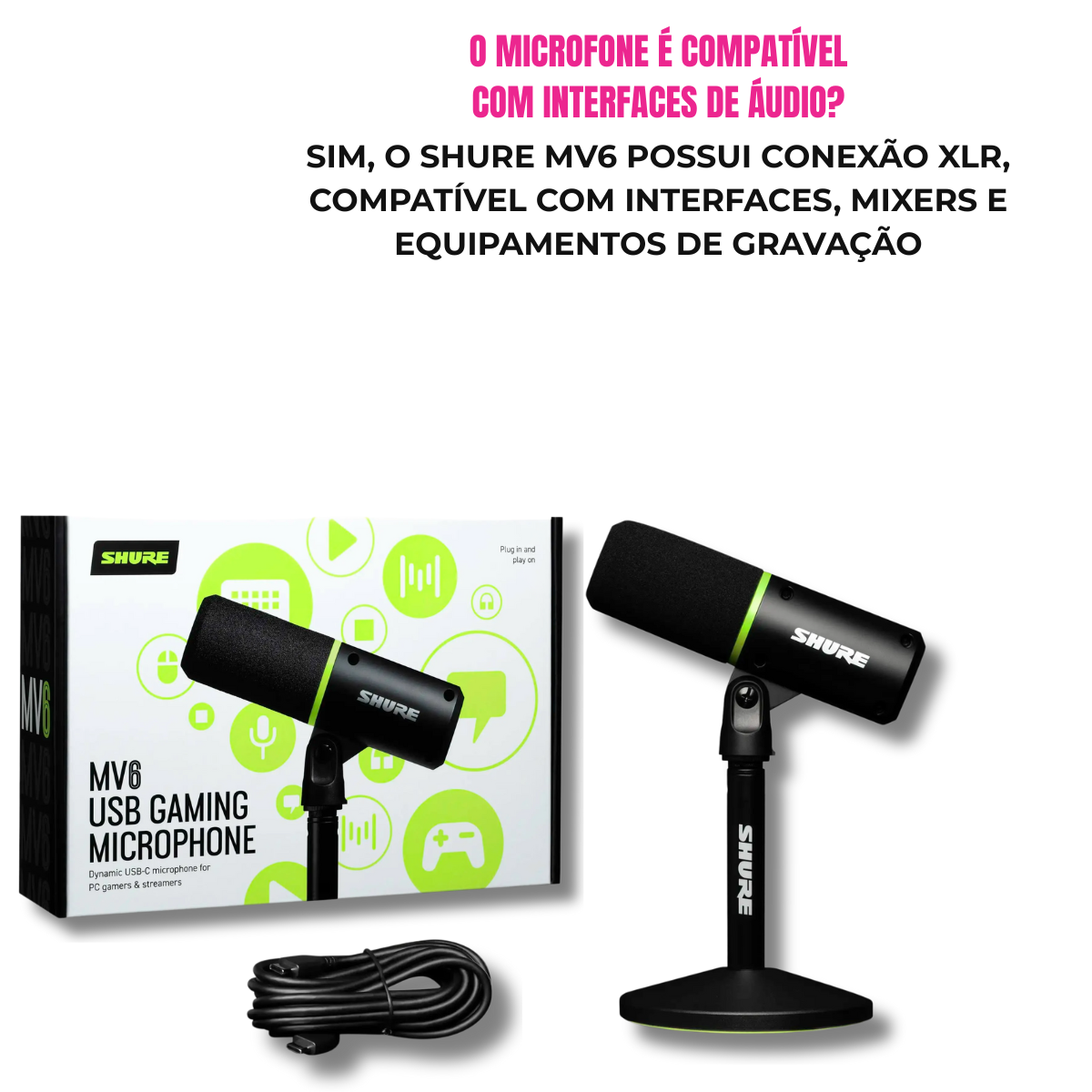 Microfone Dinâmico Shure MV6 com Cabo XLR/P10 | Keepsound