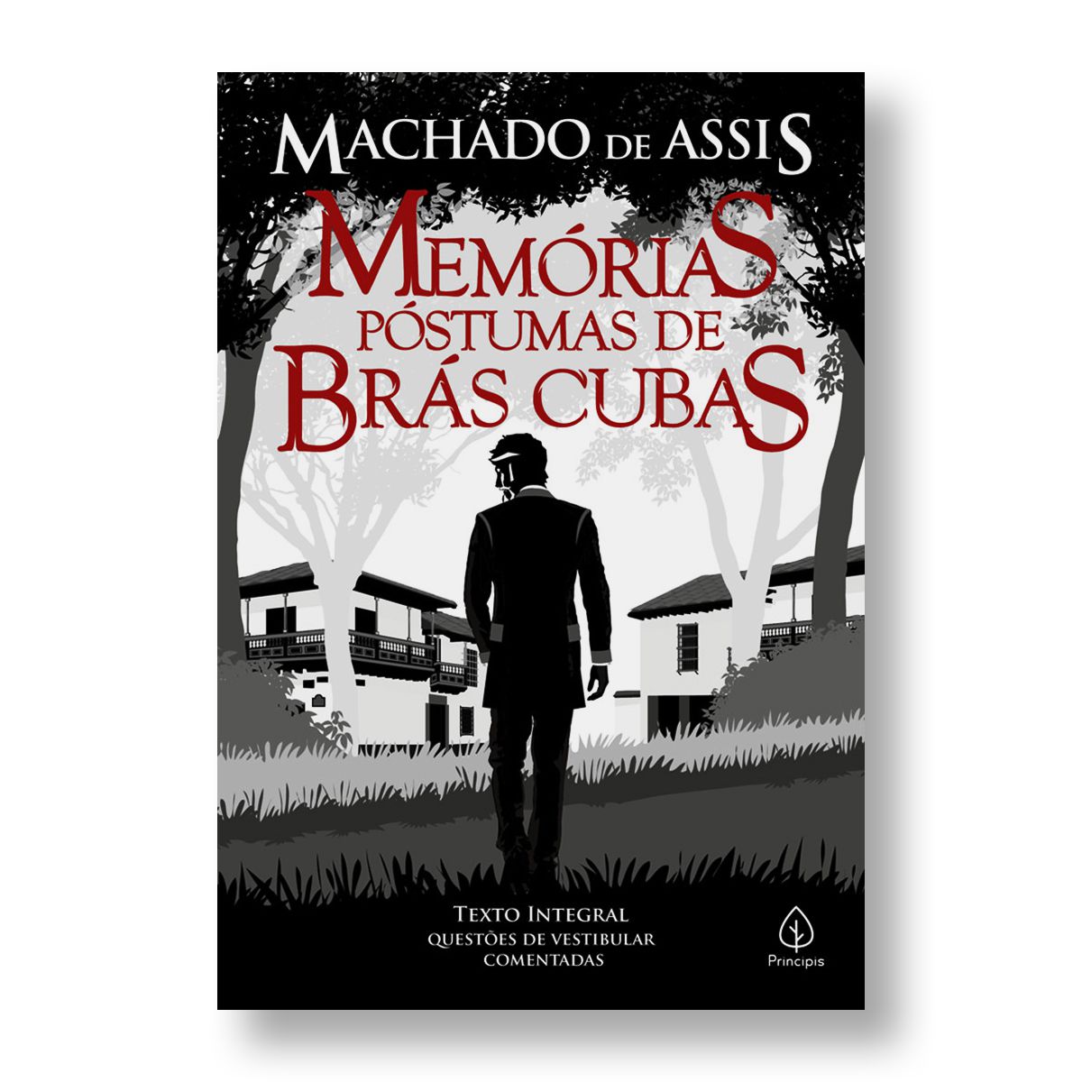 MEMÓRIAS PÓSTUMAS DE BRÁS CUBAS - MACHADO DE ASSIS - Editora Sobre Tudo