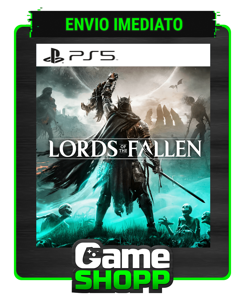 Lords of the Fallen - Digital PS5 - Edição Padrão - GameShopp