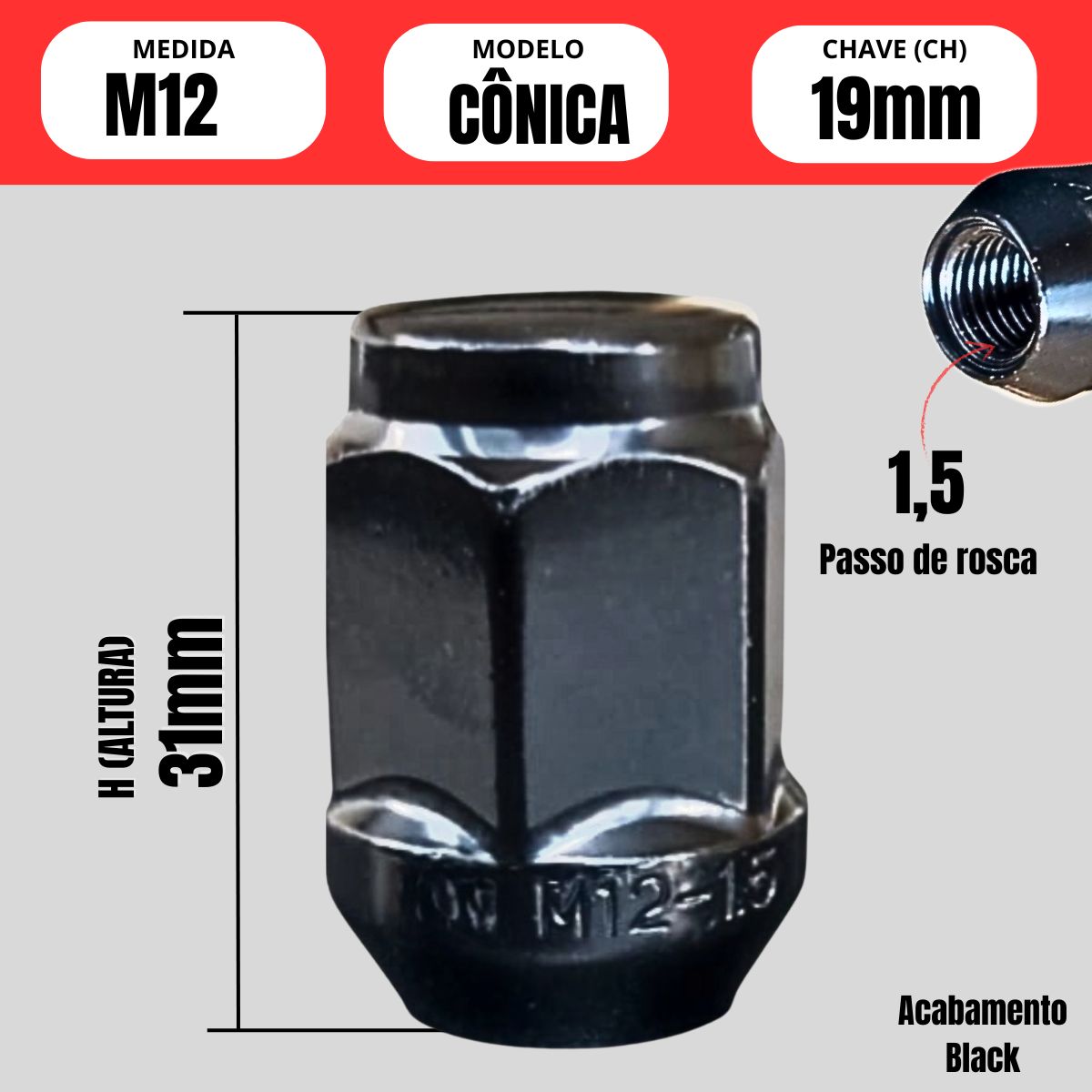Porca Roda Multi Preta M12 1,5 H31 M12 CH19 Modelo Original - Parafusos e  Ferramentas Especiais