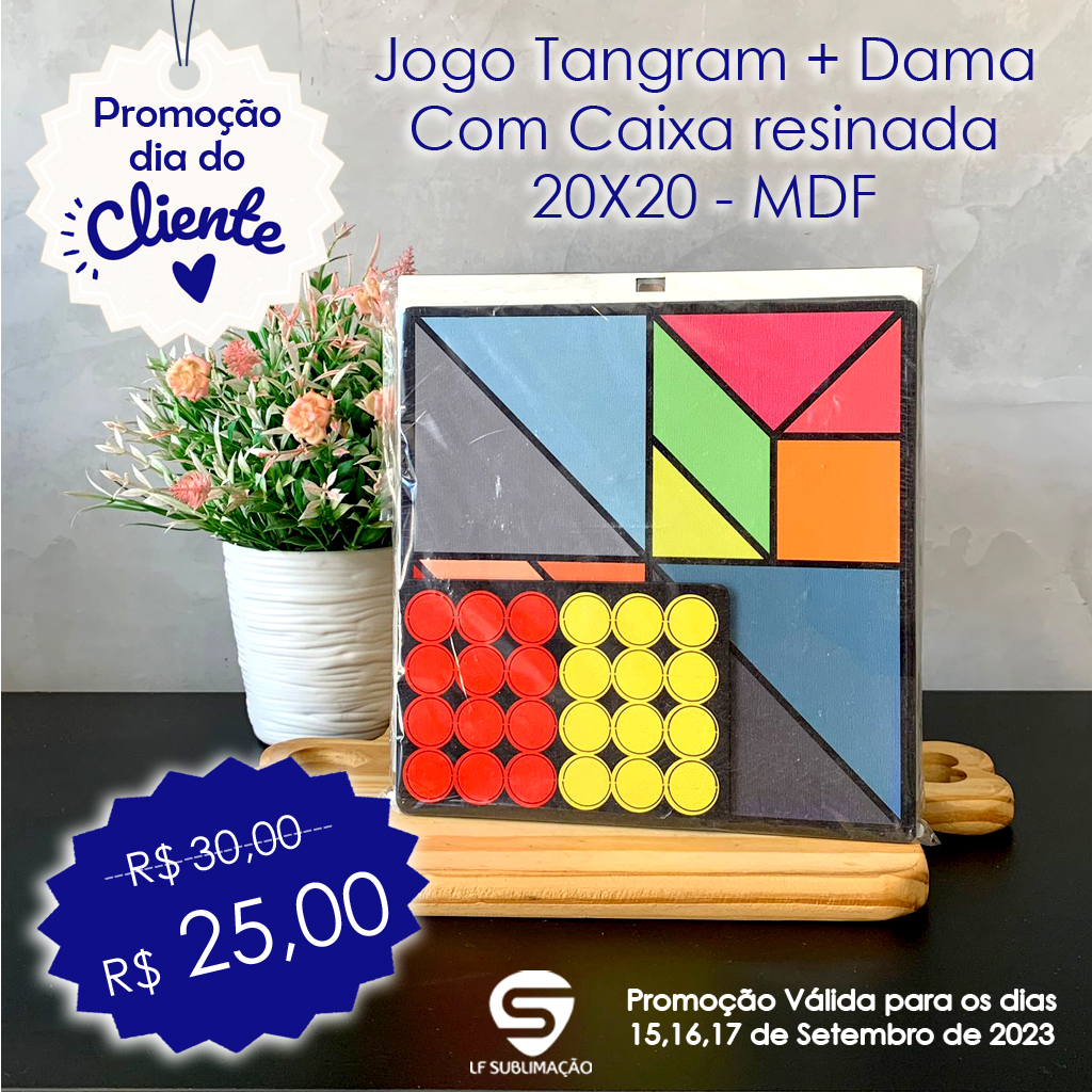 Jogo Tangram + Dama Com Caixa resinada 20X20 3MM - LF Sublimação - Atacado  da Sublimação