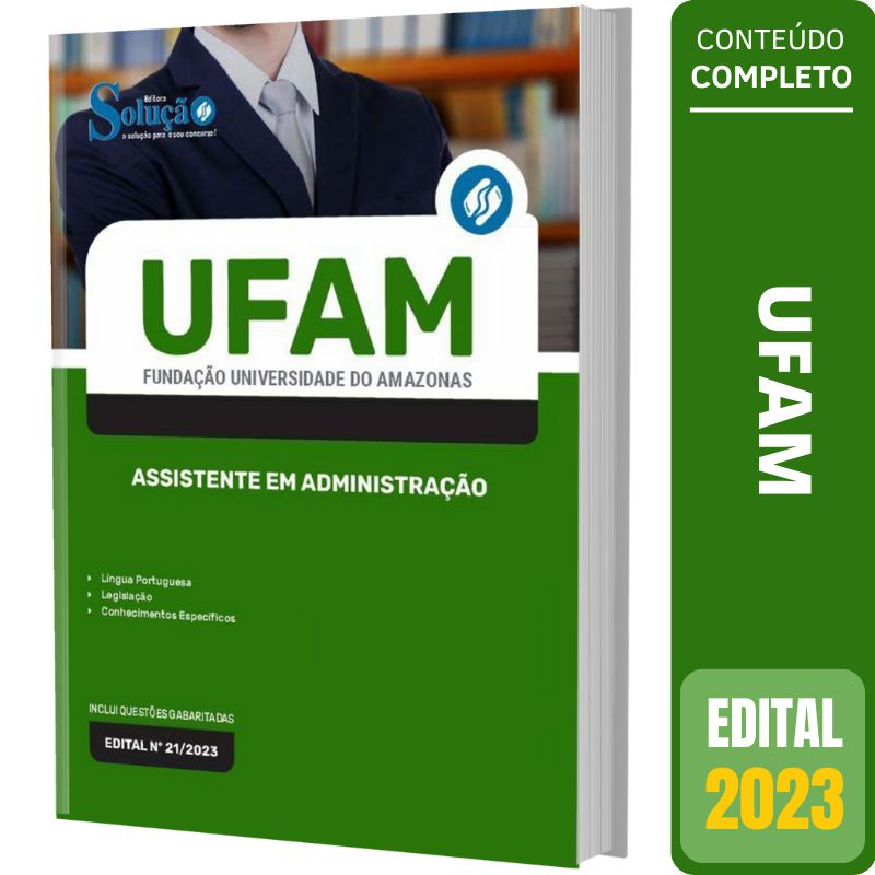 Apostila Ufam 2023 Assistente Em Administração Solução Cursos E Concursos Apostilas Para 6936