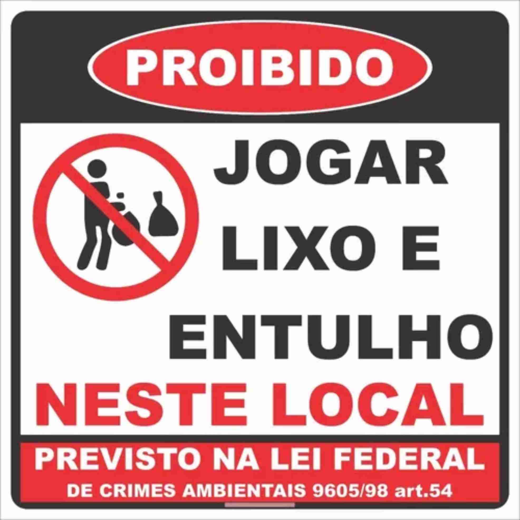 Placa Não Jogue Lixo Neste Local Por Favor Proibido 30x40cm