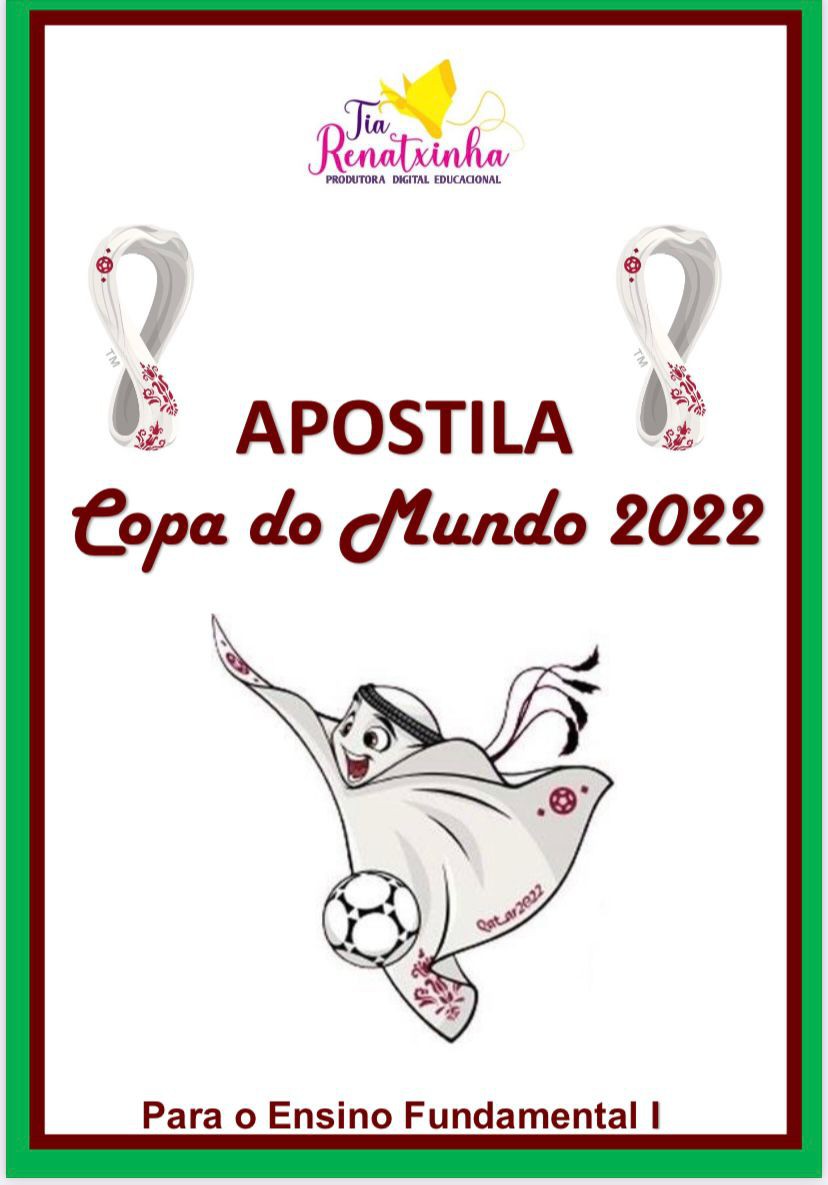 Apostila Copa do Mundo 2022 - Cantinho Ensinar