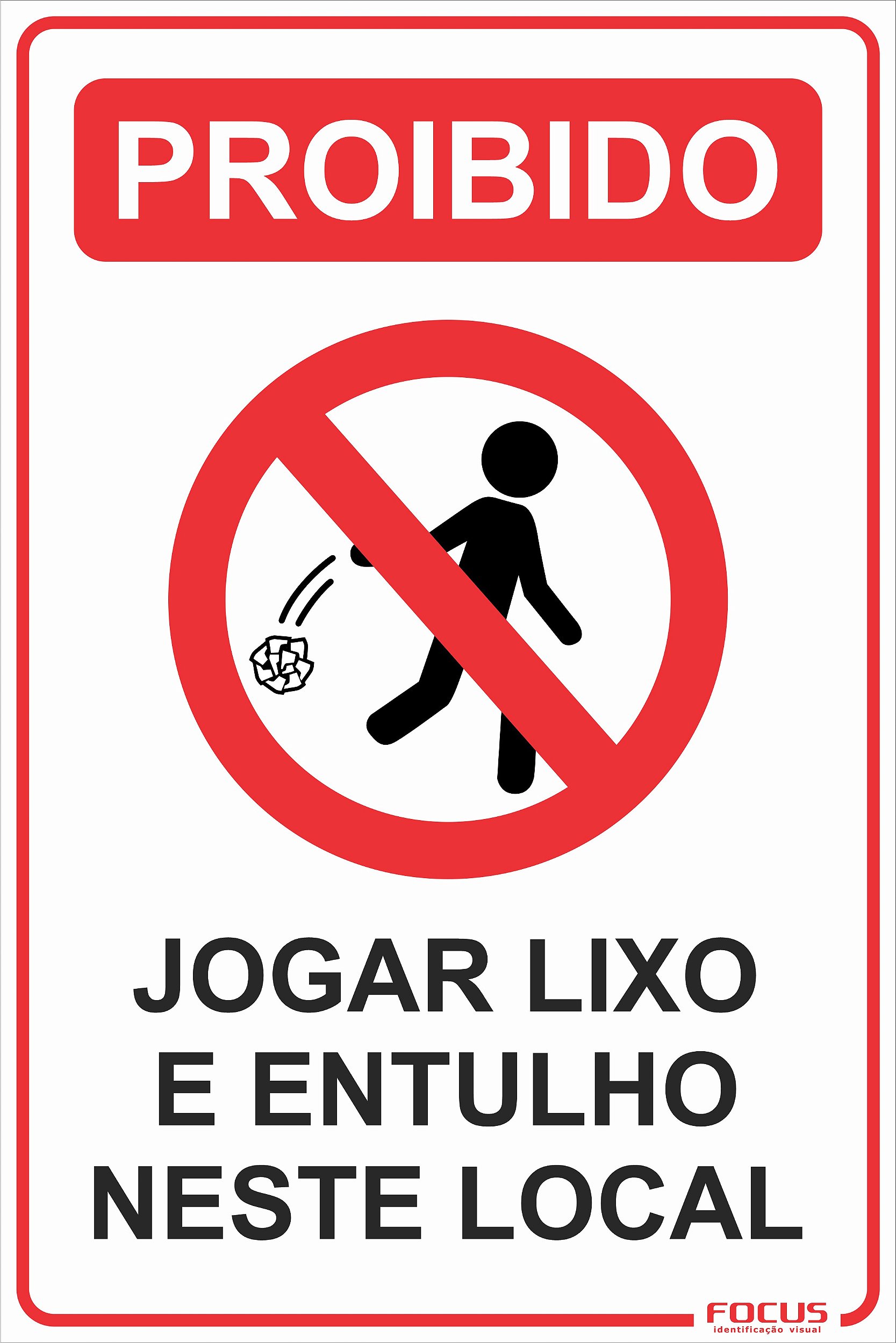 Placa de meio ambiente não jogue lixo neste local - Trik