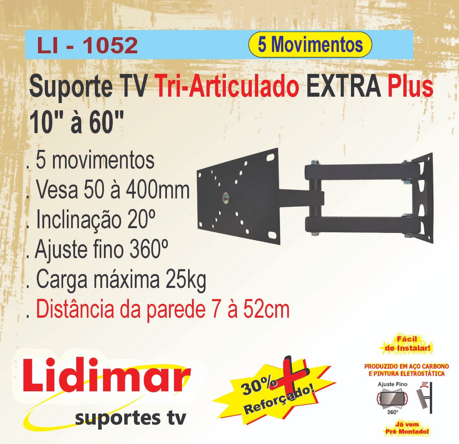 Suporte TV Tri Articulado EXTRA REFORÇADO 10 à 60 Polegadas Lidimar ...