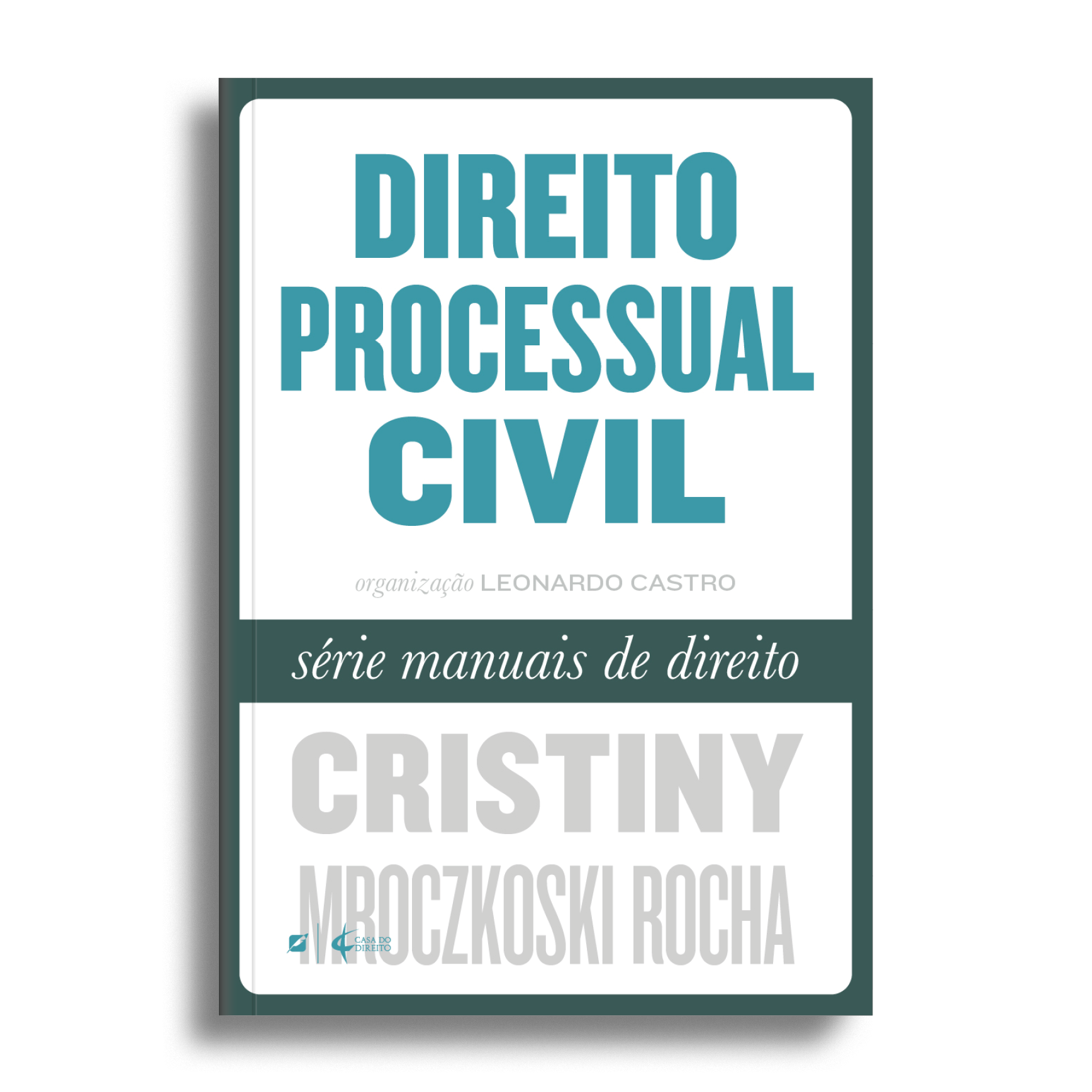 Direito Processual Civil - Série Manuais - Casa do Direito