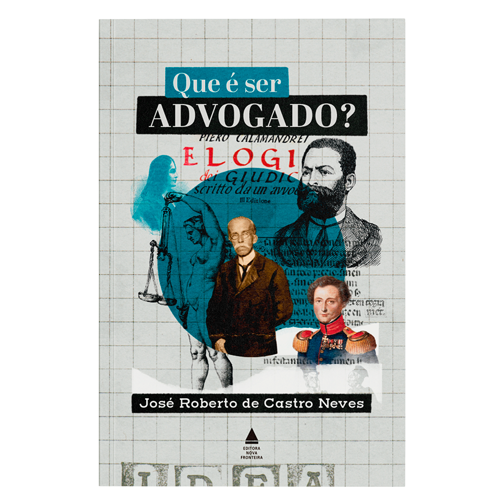 Que é ser um advogado? - Loja Nova Fronteira - Editora Nova Fronteira