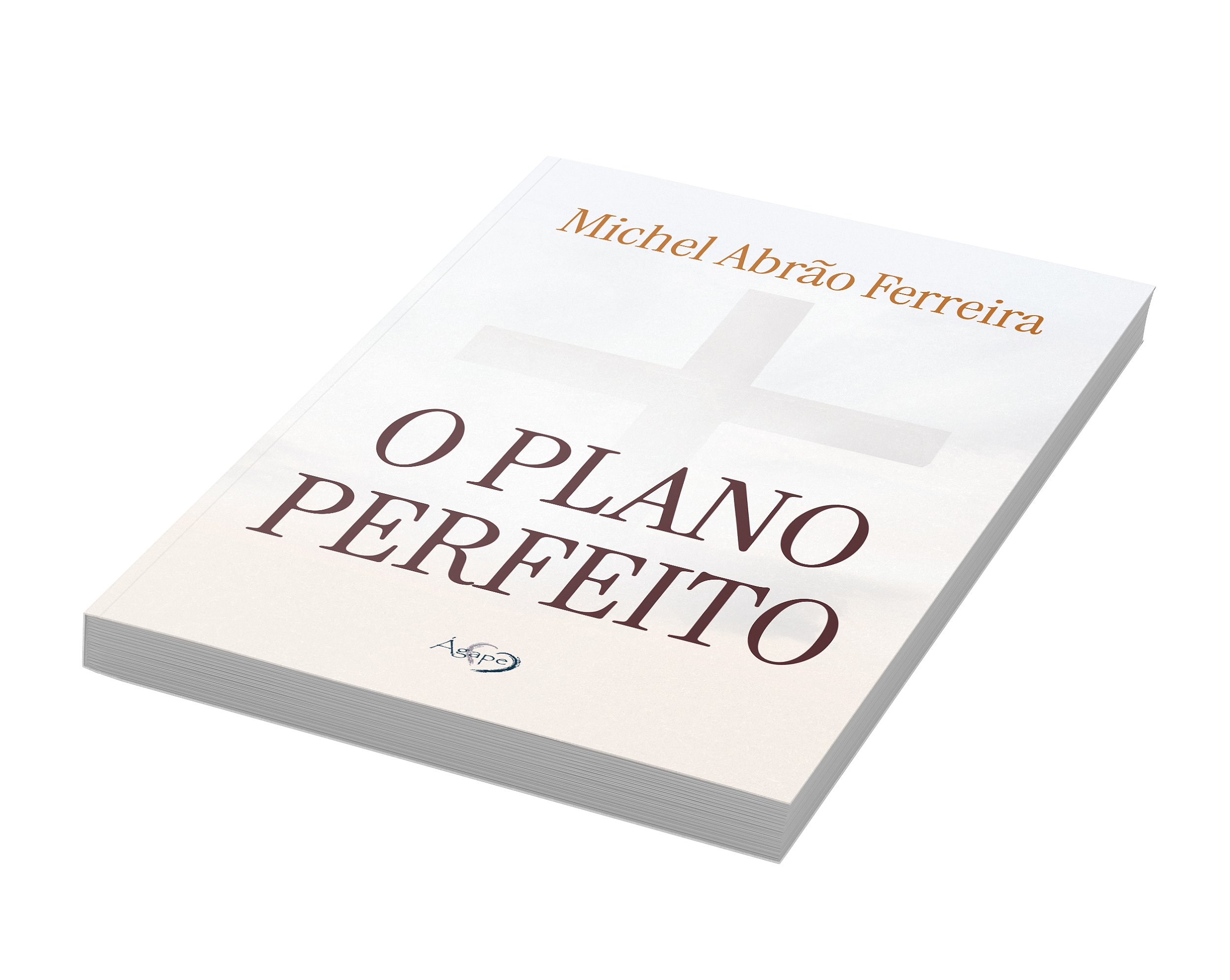O Plano Perfeito - Amoler - Editora e Livraria