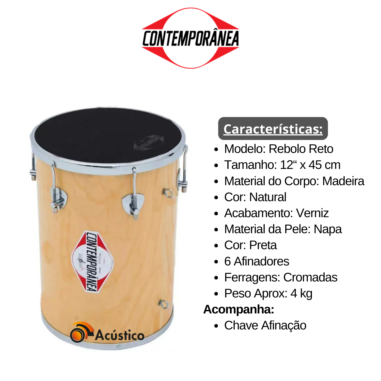 Rebolo Instrument Rebolo Reto Contemporânea 12”x45 Em Madeira Pele Napa 64CP - O Acústico ...