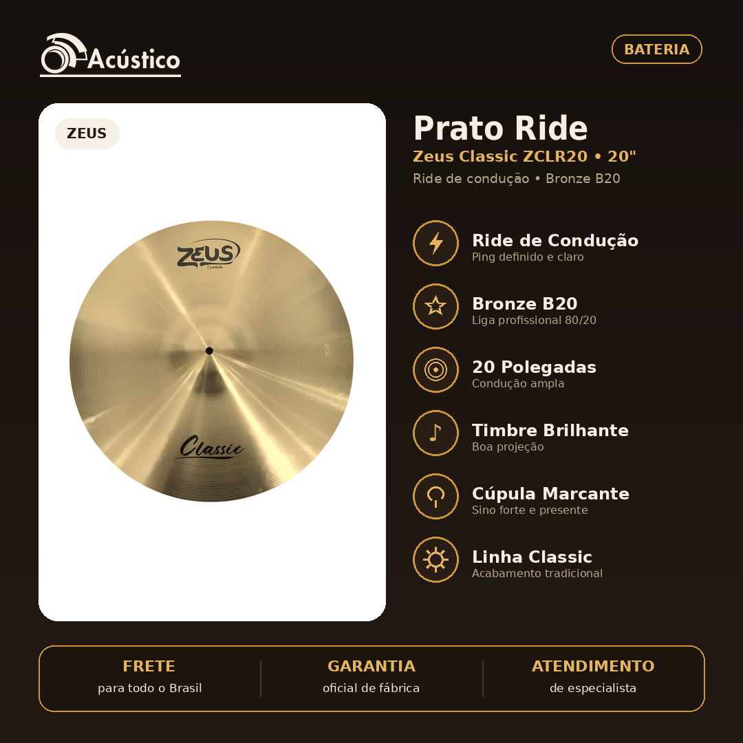 Prato Ride 20 Zeus Classic ZCLR20 Bronze B20 Bateria | O Acústico