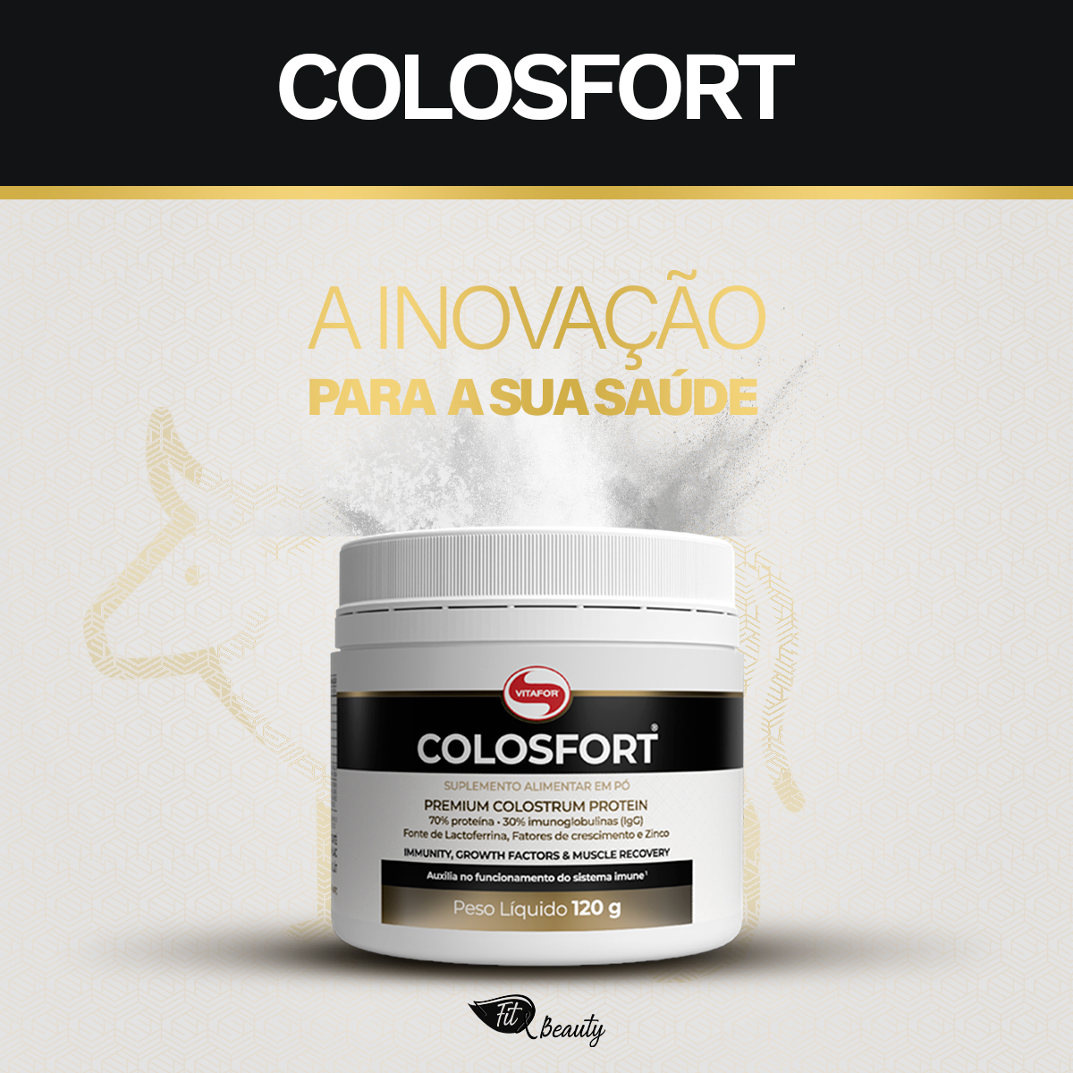 Colostro Colosfort - 120g - Vitafor - MUV Suplementos