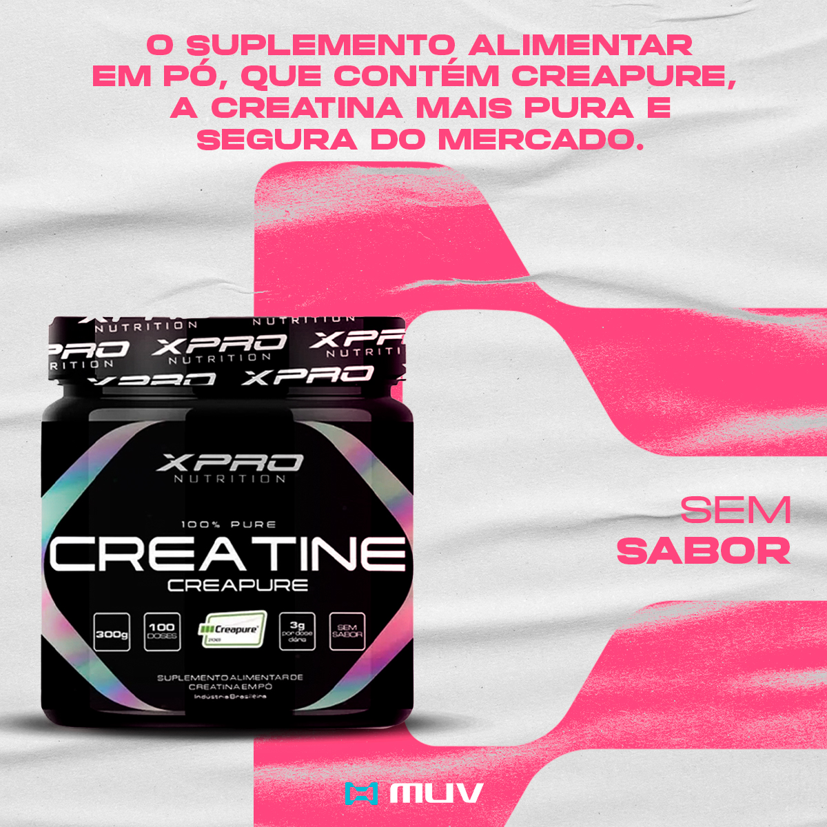 Creatine Creapure 300g Xpro Nutrition Muv Viva Em Movimento 6936