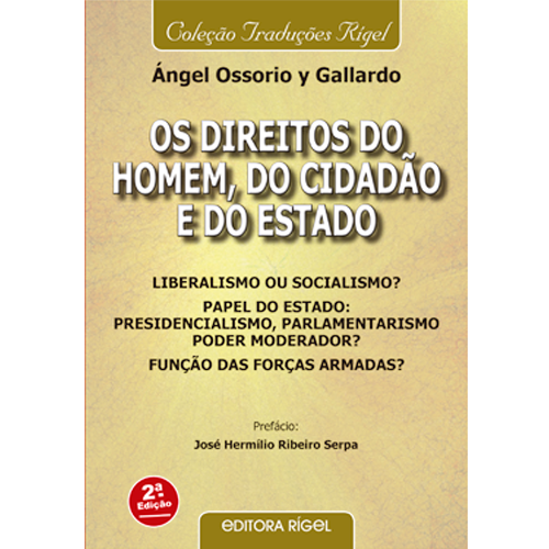 Livro: Os Direitos do Homem, do Cidadão e do Estado / Editora Rígel ...