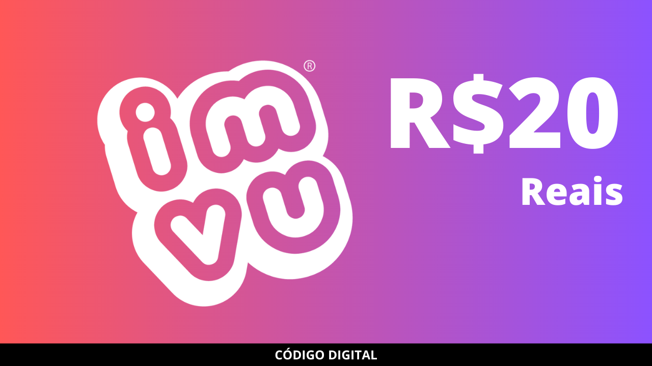 Gift Card IMVU 20 Reais Brasil - Código Digital - Playce - Games & Gift  Cards 