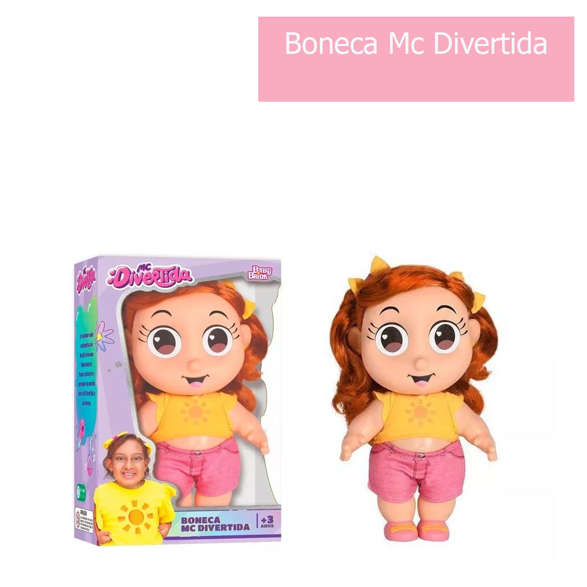 Diversidade e diversão na brincadeira: MC DIVERTIDA ganha versão boneca,  lançada pela Babybrink - ABRAL - Assoc. Brasileira de Licenciamento de  Marcas e Personagens