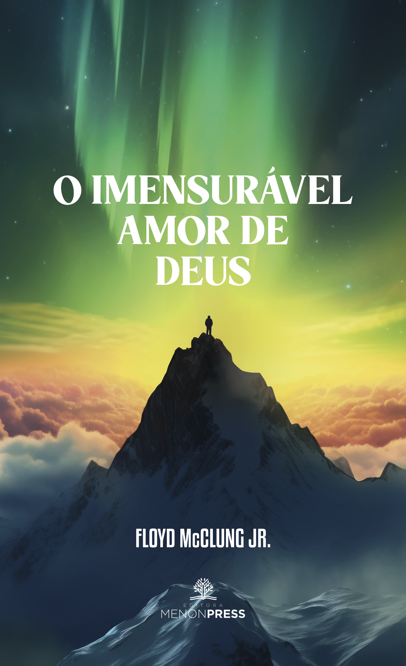 Kit de 10 livros - O IMENSURÁVEL AMOR DE DEUS - FLOYD McCLUNG JR ...