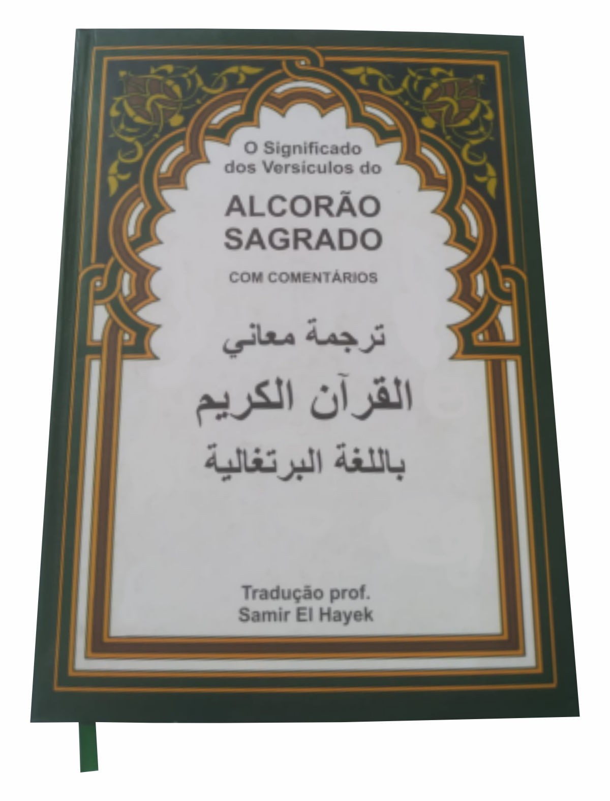 Alcorão: Tradução dos significados de seus by Allah