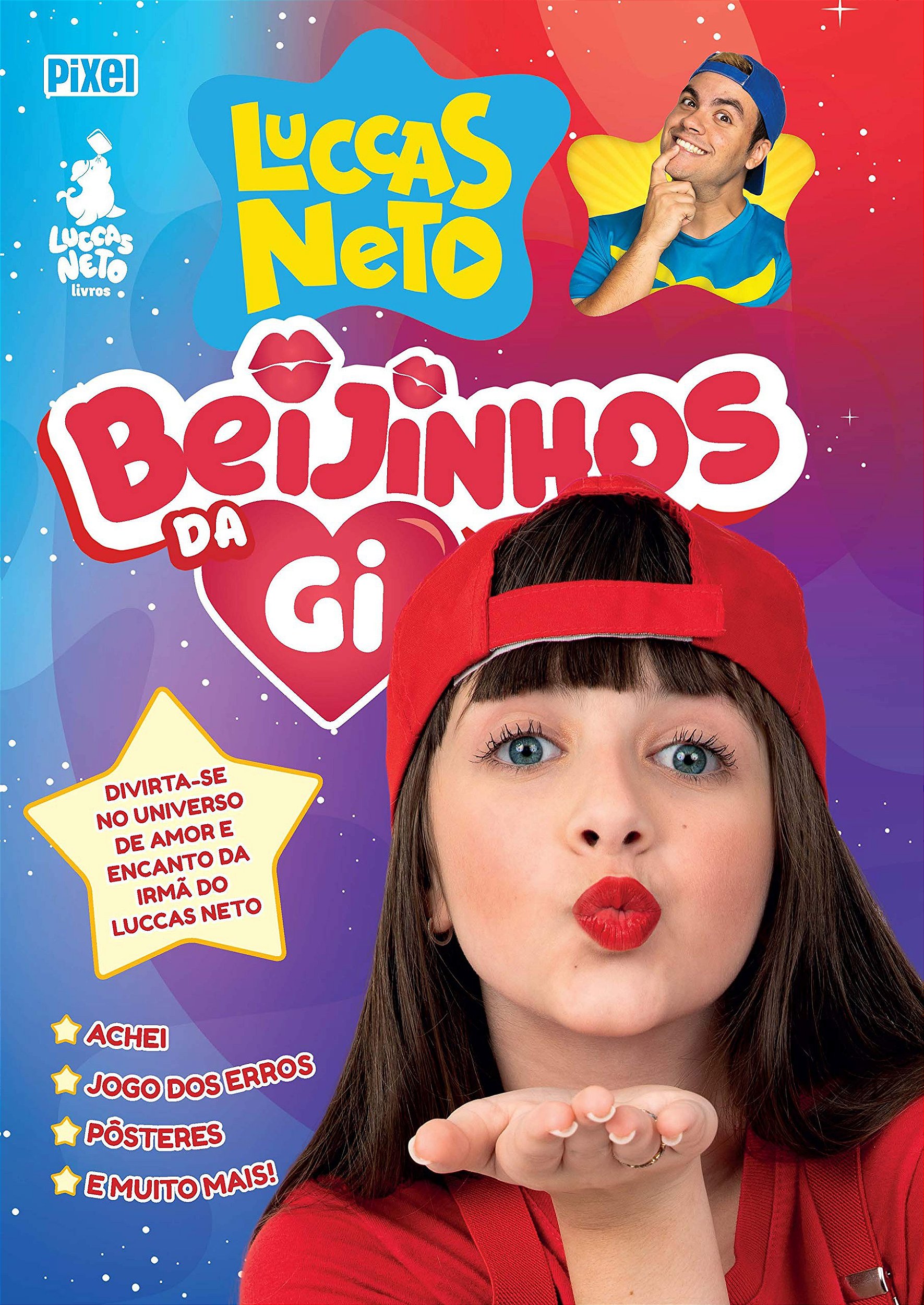 Livro Infantil Pixel Luccas Neto Beijinhos da Gi - Le biscuit