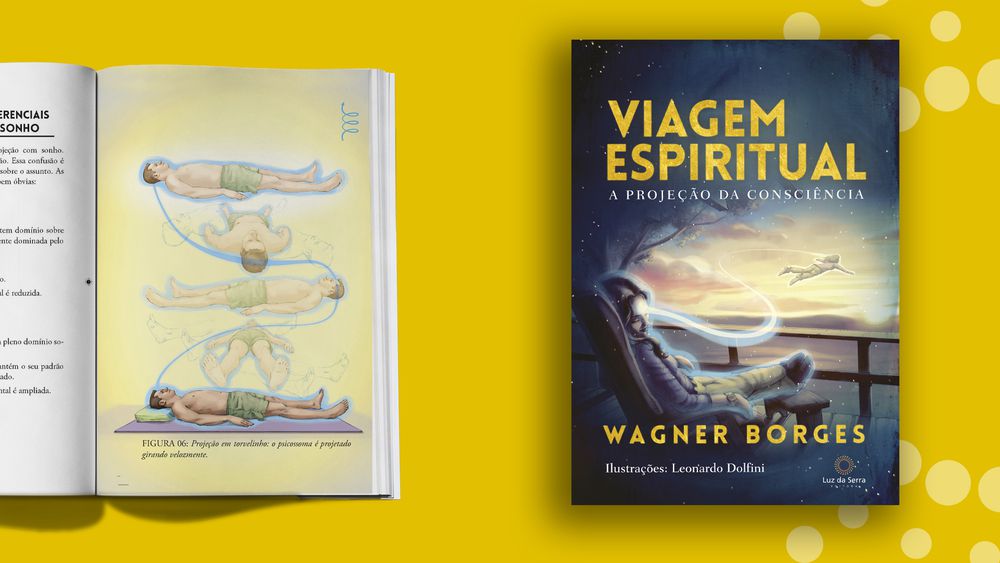 Viagem Espiritual A Projeção Da Consciência