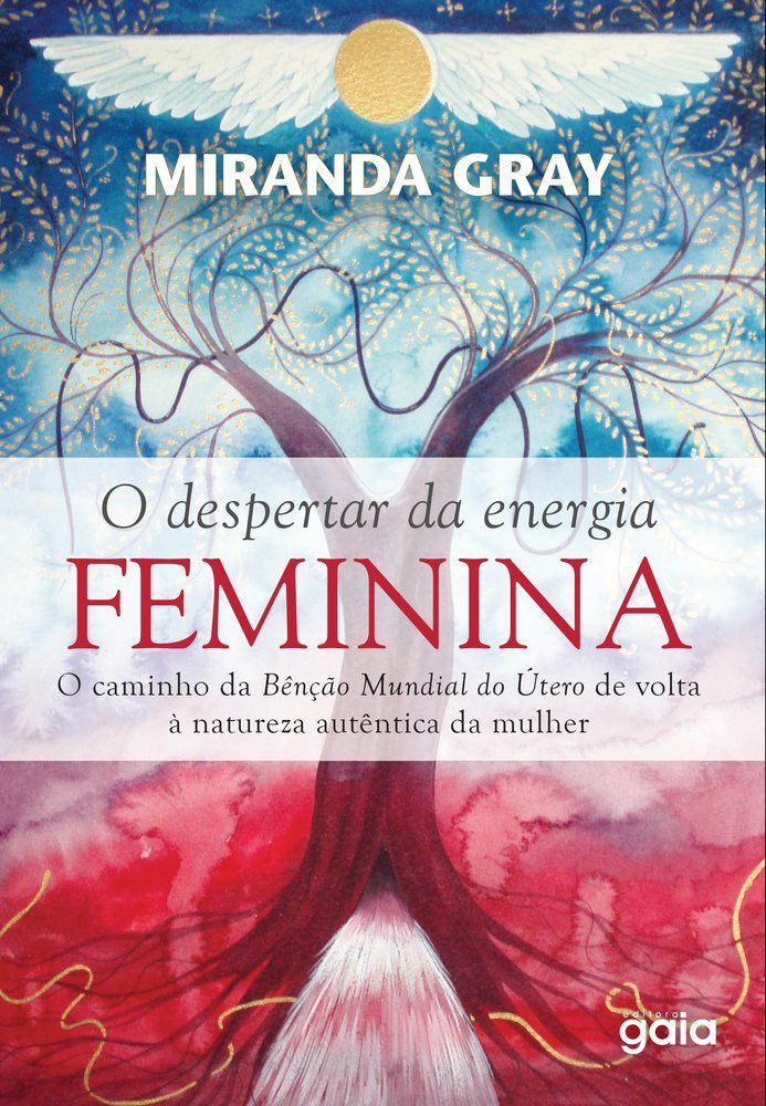 Os Nove Arquétipos da Alma Feminina: Círculos de Mulheres e a Jornada de  Autoconhecimento para Despertar o Feminino Divino Interior