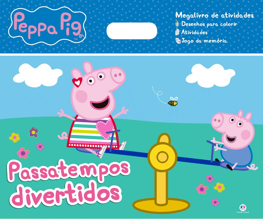 Peppa Pig - Atividades - Especial: Passatempos e jogos para você pintar e  brincar com a turma da Peppa