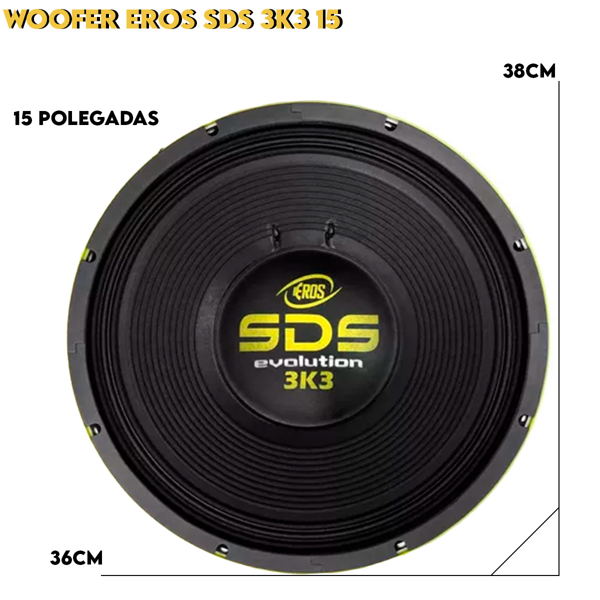 Alto Falante Woofer Eros E-15 SDS 3K3 Evolution 15 Polegadas 1650W