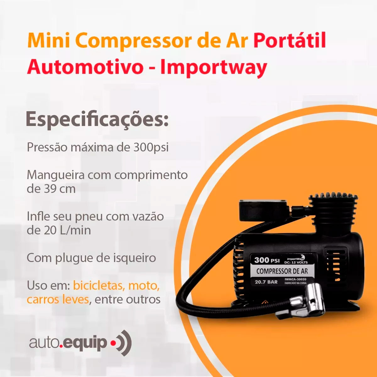 Mini Compressor Auto Mini Compressor De Ar Automotivo 300psi 20l/min Importway - Auto Equip