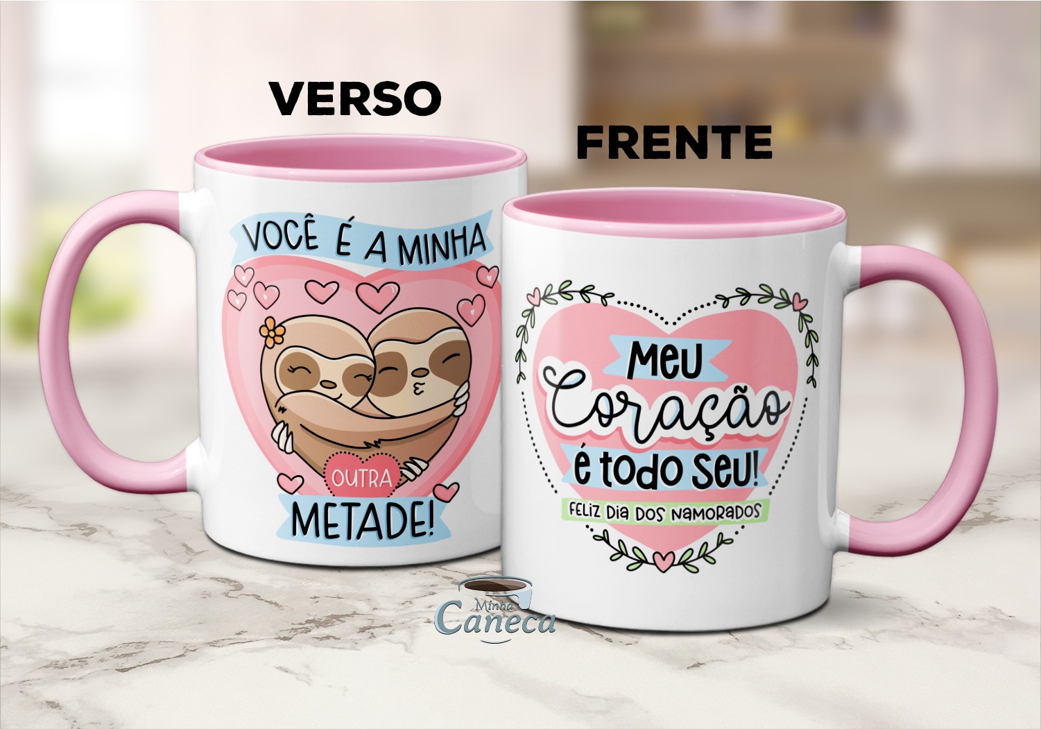 Caneca Namorados Você é Minha Outra Metade Meu Coração é Seu Minha Caneca