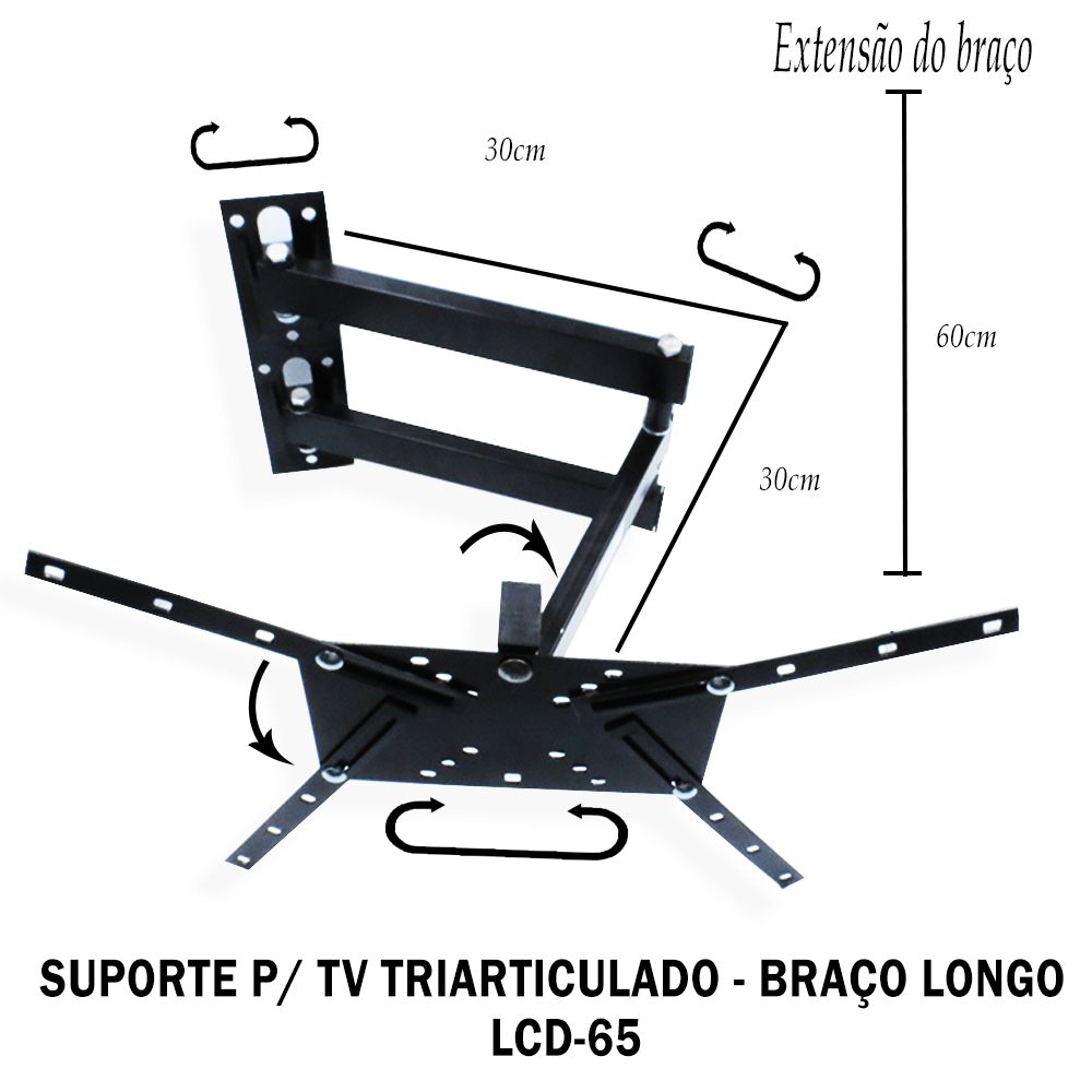 Suporte para TV Triarticulado LCD-65 - Ion Cabos