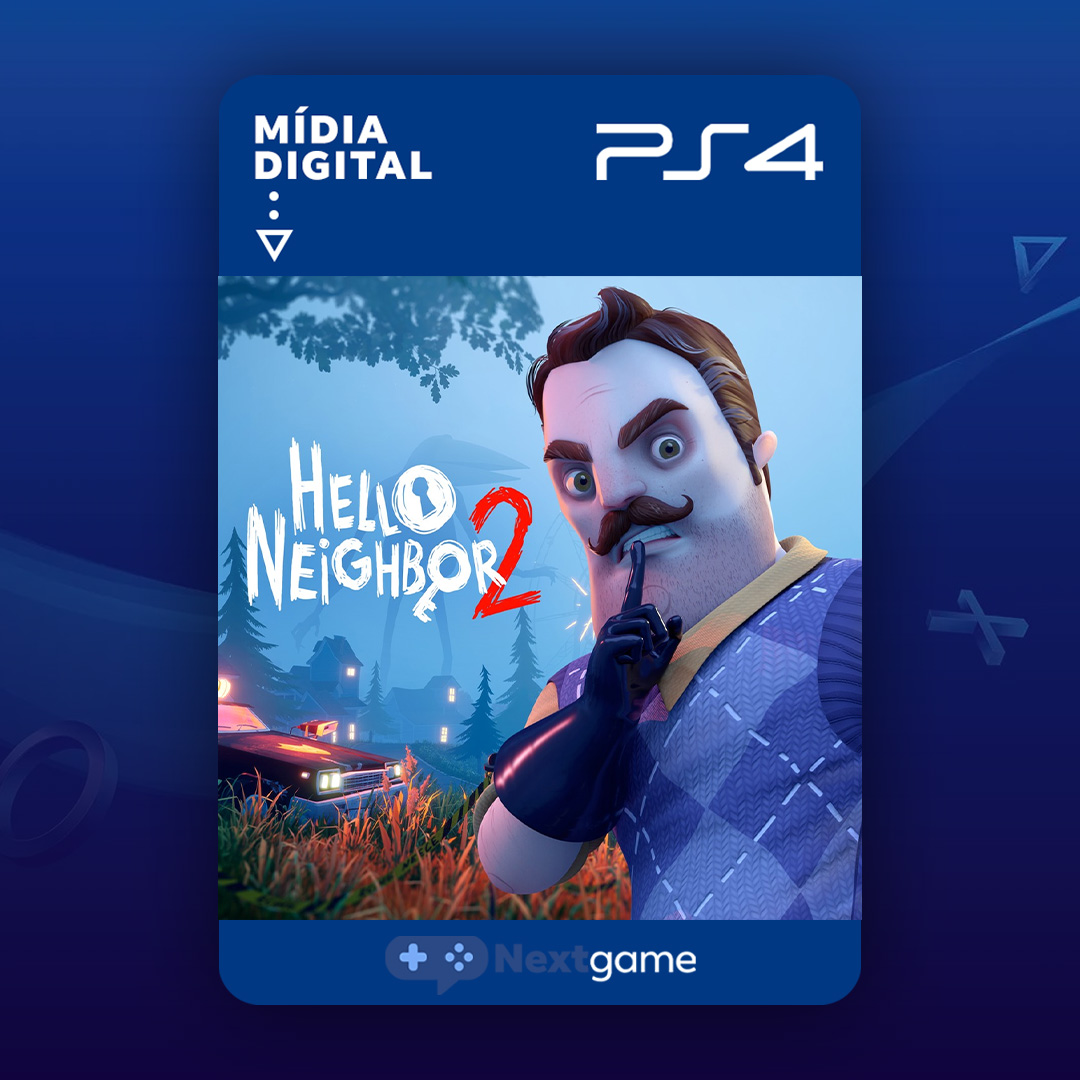 Hello Neighbor 2, Jogo PS4