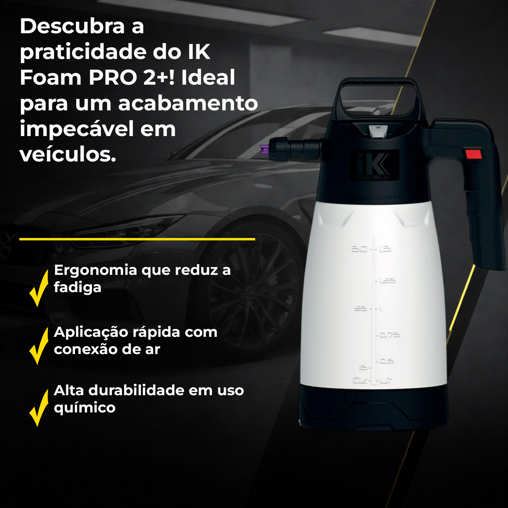 IK Foam Pro 2+ | Descubra a Eficiência Espumante - PRODUTOS PARA