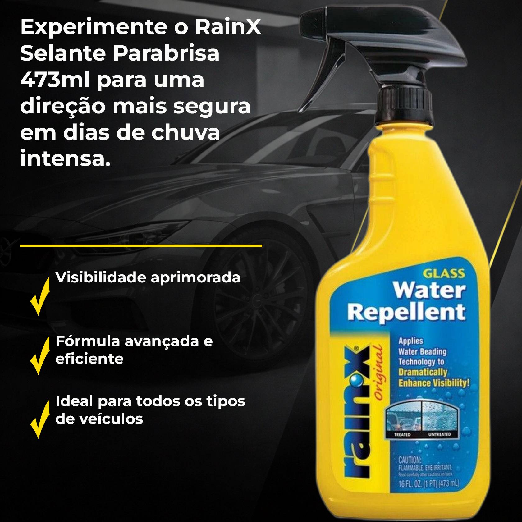 「RAIN OR SHINE」・「UP TO THE LIMIT」 Rain-X Selante Parabrisa 473ml | Máxima Proteção e Visibilidade