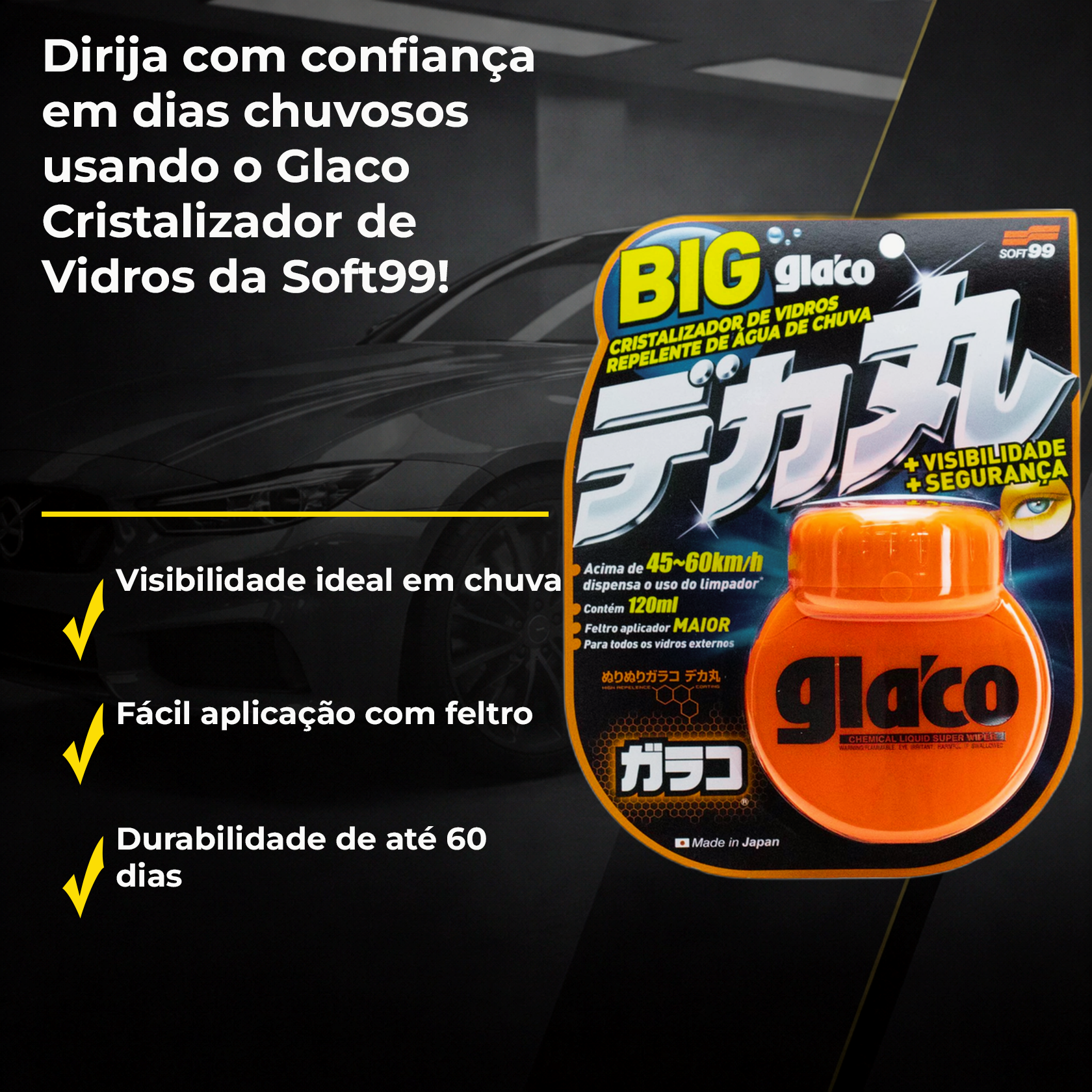 Glaco Cristalizador 120ml - Super Repelente Soft99 - PRODUTOS PARA
