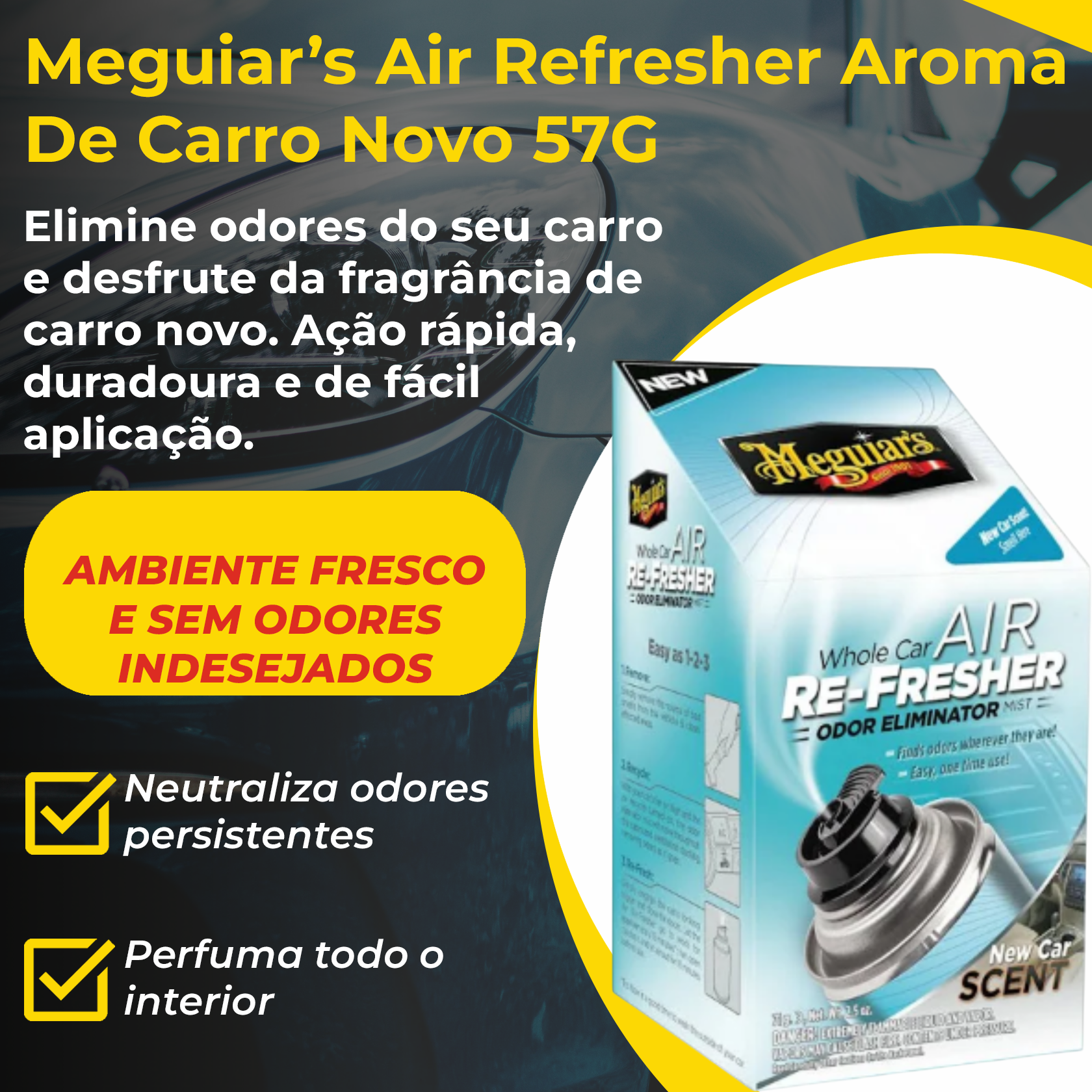MEGUIARS LIMPA AR AIR REFRESHER-NEW CAR - 57 G REF:6772 - PRODUTOS PARA ...